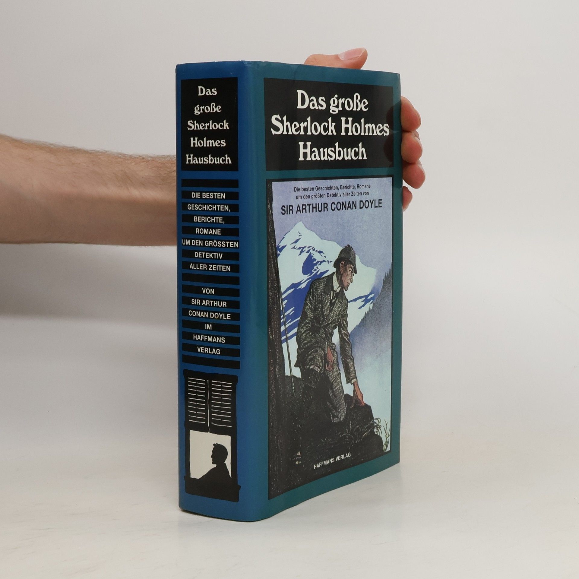 Arthur Conan Doyle Das grosse Sherlock Holmes Hausbuch