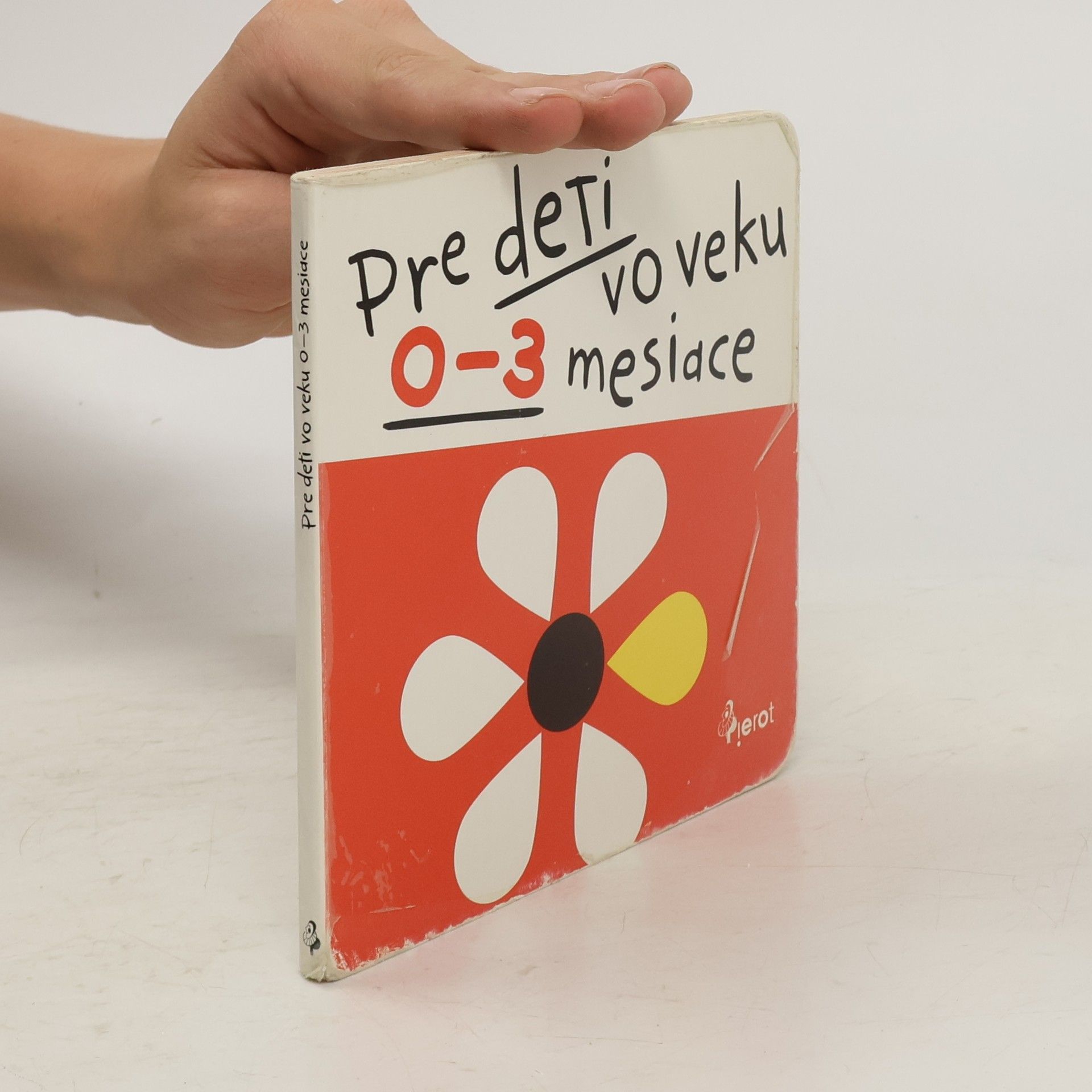 Jan Jiskra Pre deti vo veku 0-3 mesiace