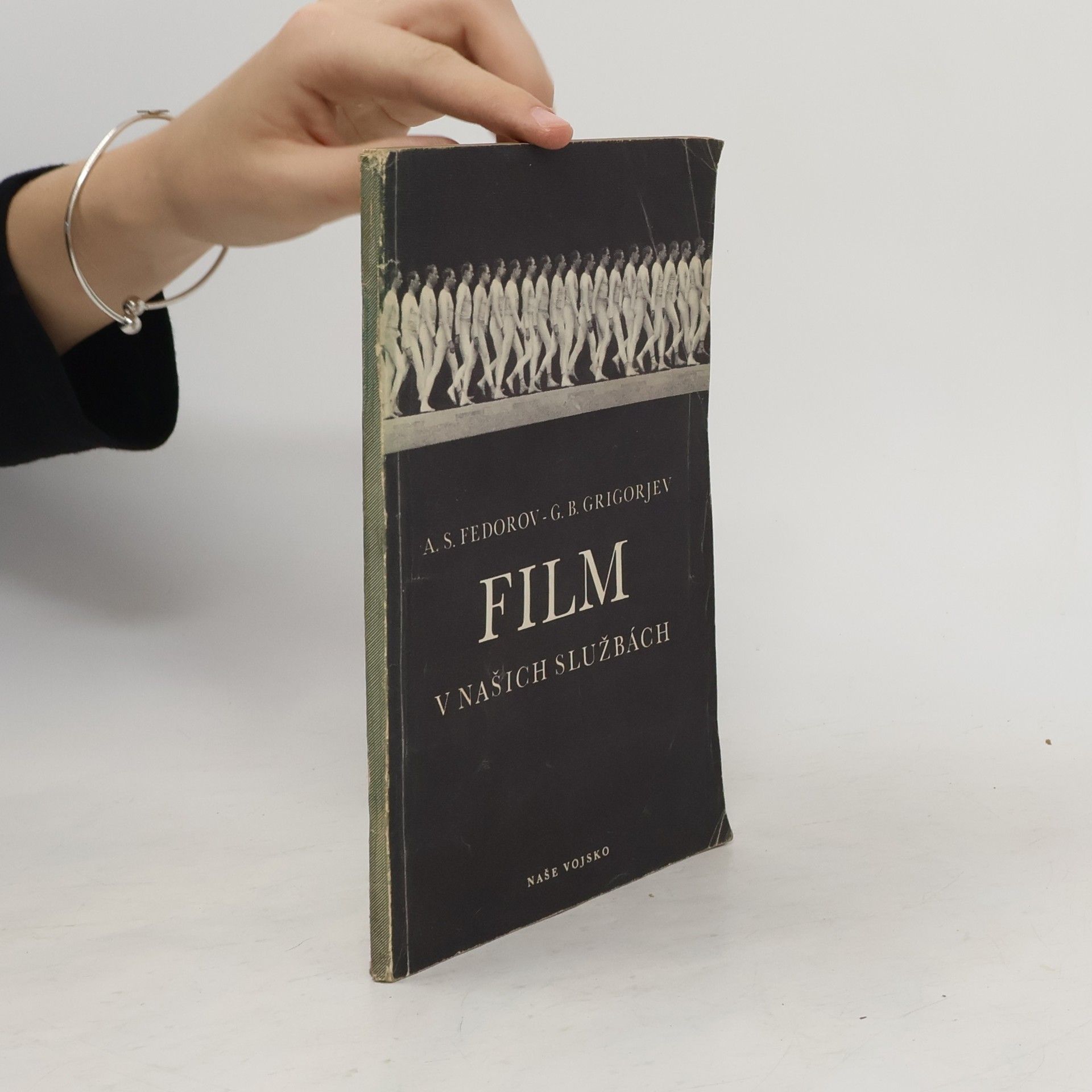 Collectif d'auteurs Film v našich službách