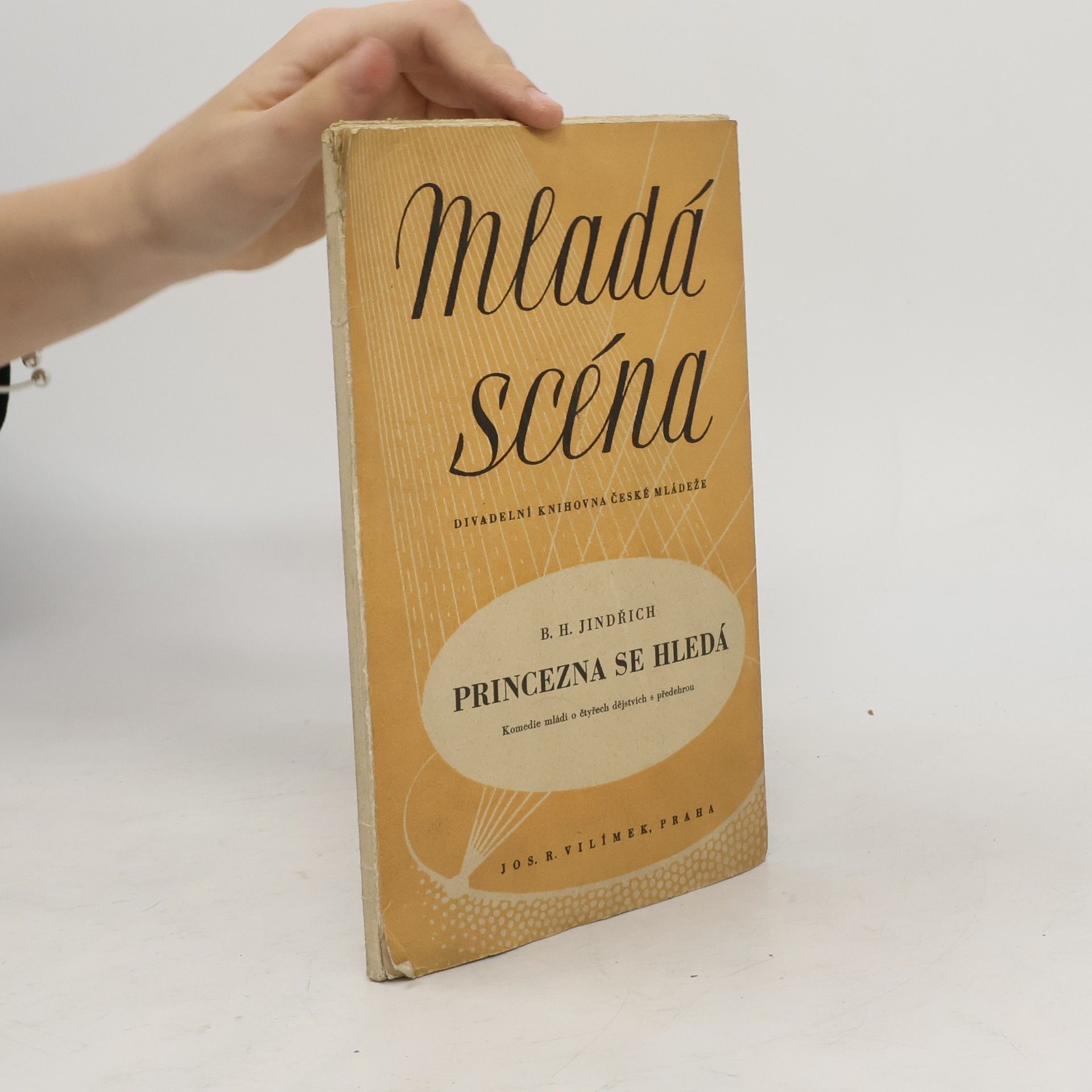 B. H. Jindřich Mladá scéna. Princezna se hledá