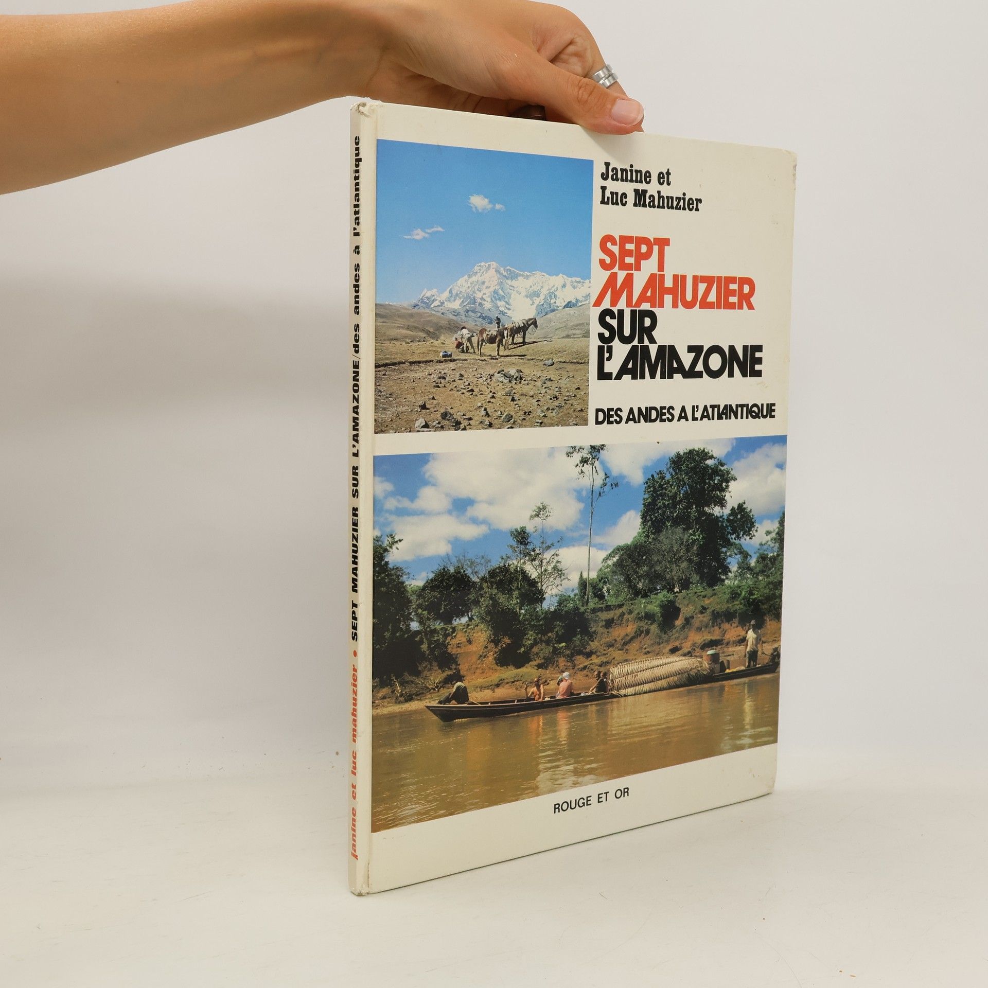 Janine Mahuzier Sept Mahuzier sur l'Amazone