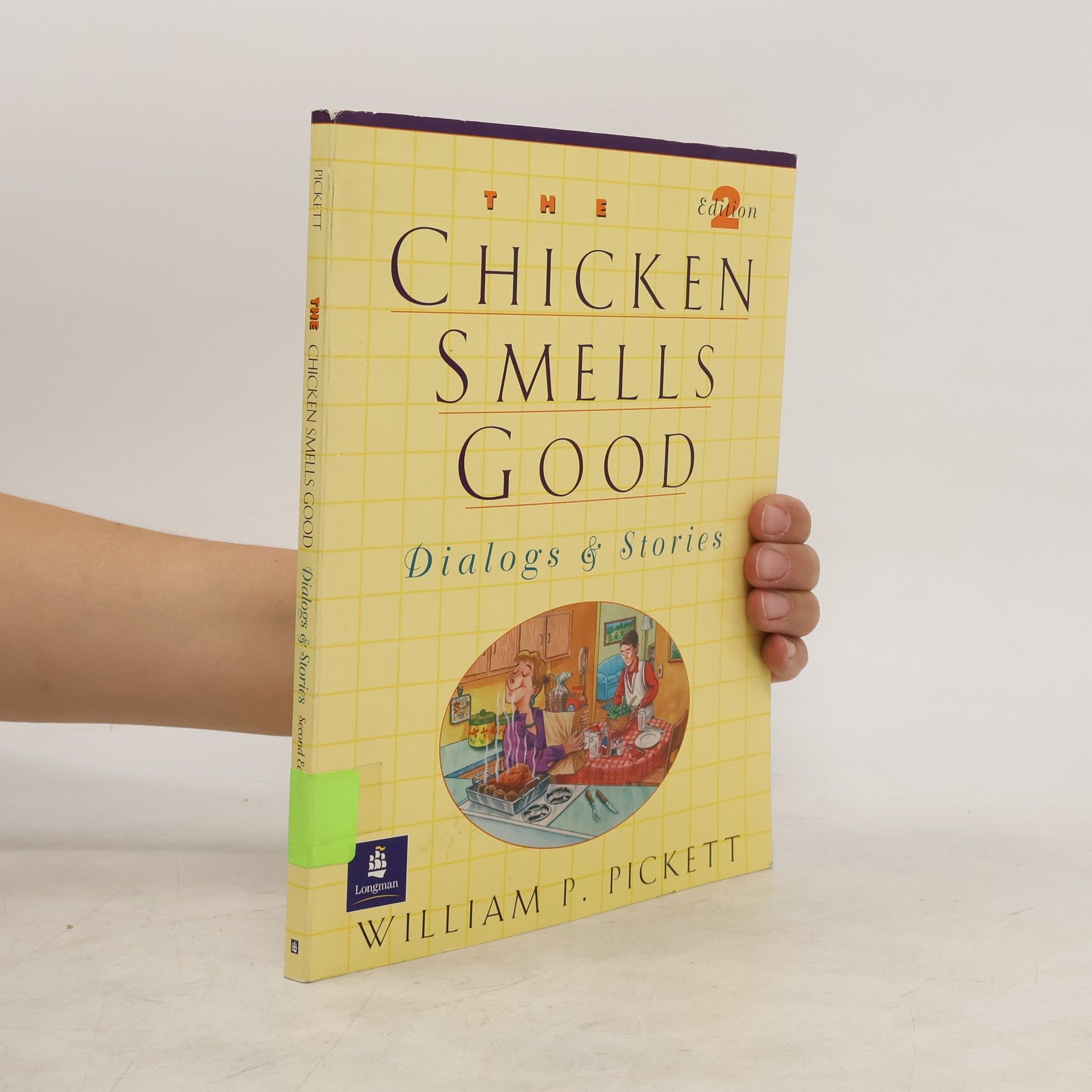 William P. Pickett The Chicken Smells Good