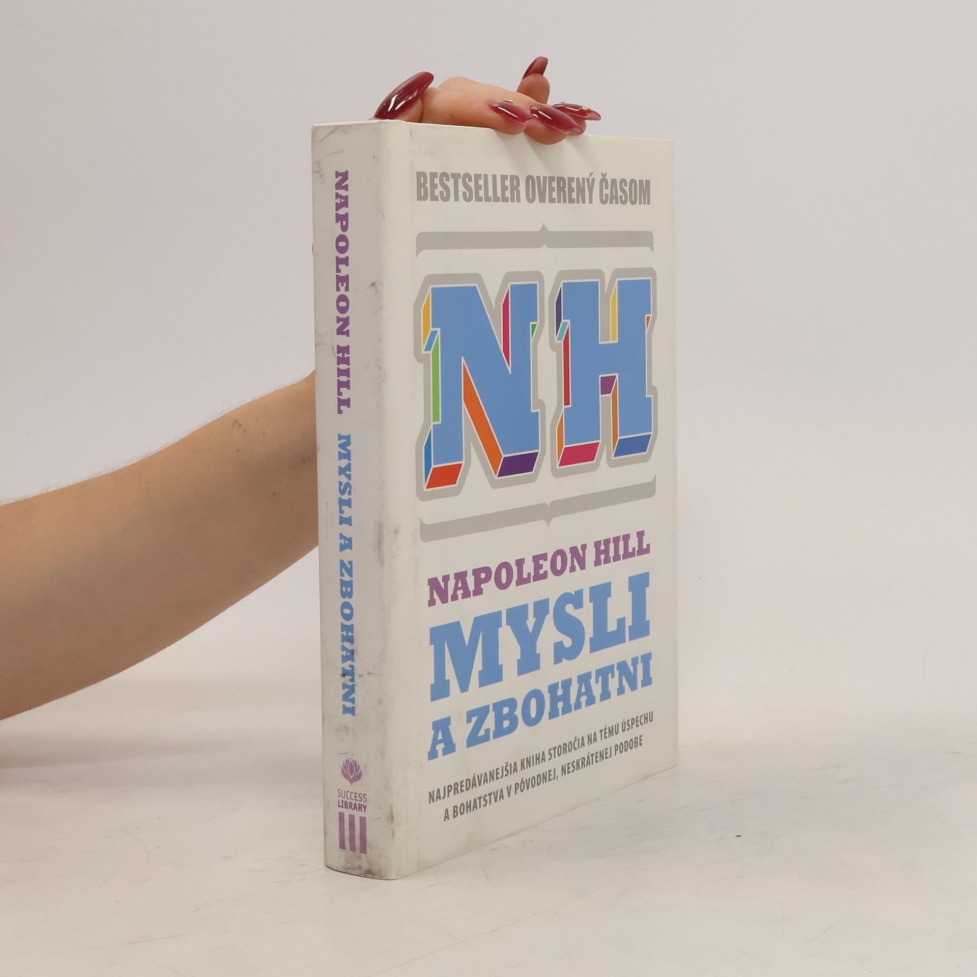 Napoleon Hill Mysli a zbohatni