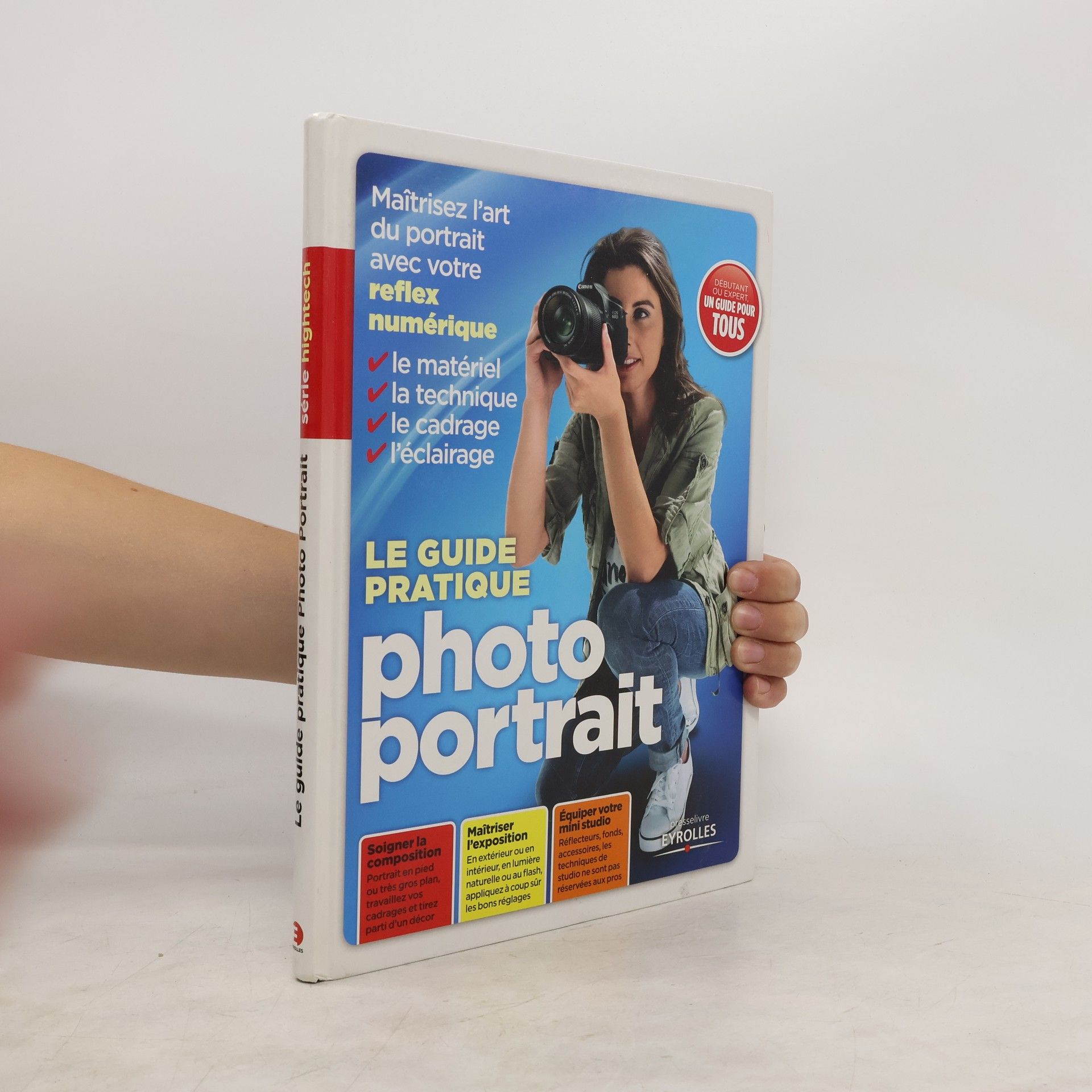 Ivan Roux Le guide pratique photo portrait