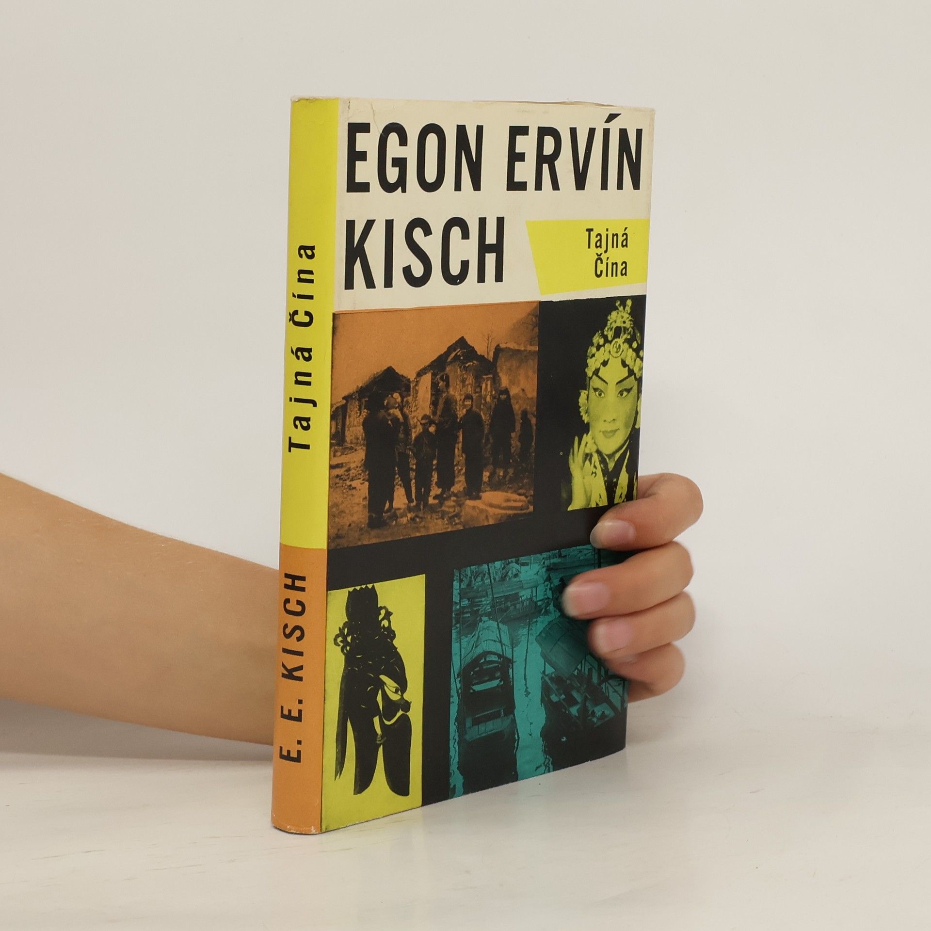 Egon Erwin Kisch Tajná Čína