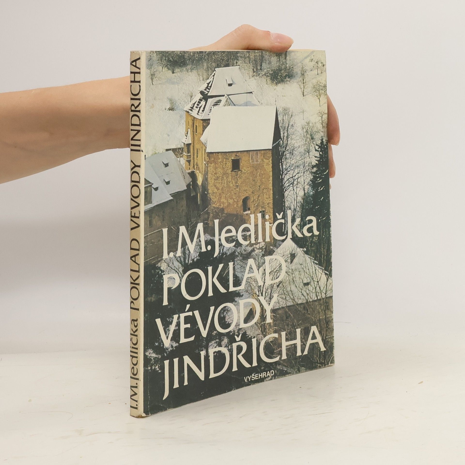 Ivan Milan Jedlička Poklad vévody Jindřicha