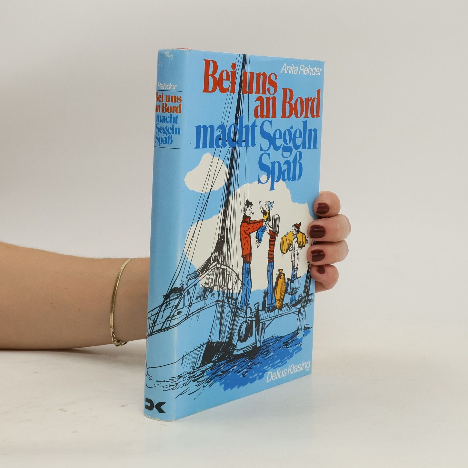 Anita Rehder Bei uns an Bord macht Segeln Spass