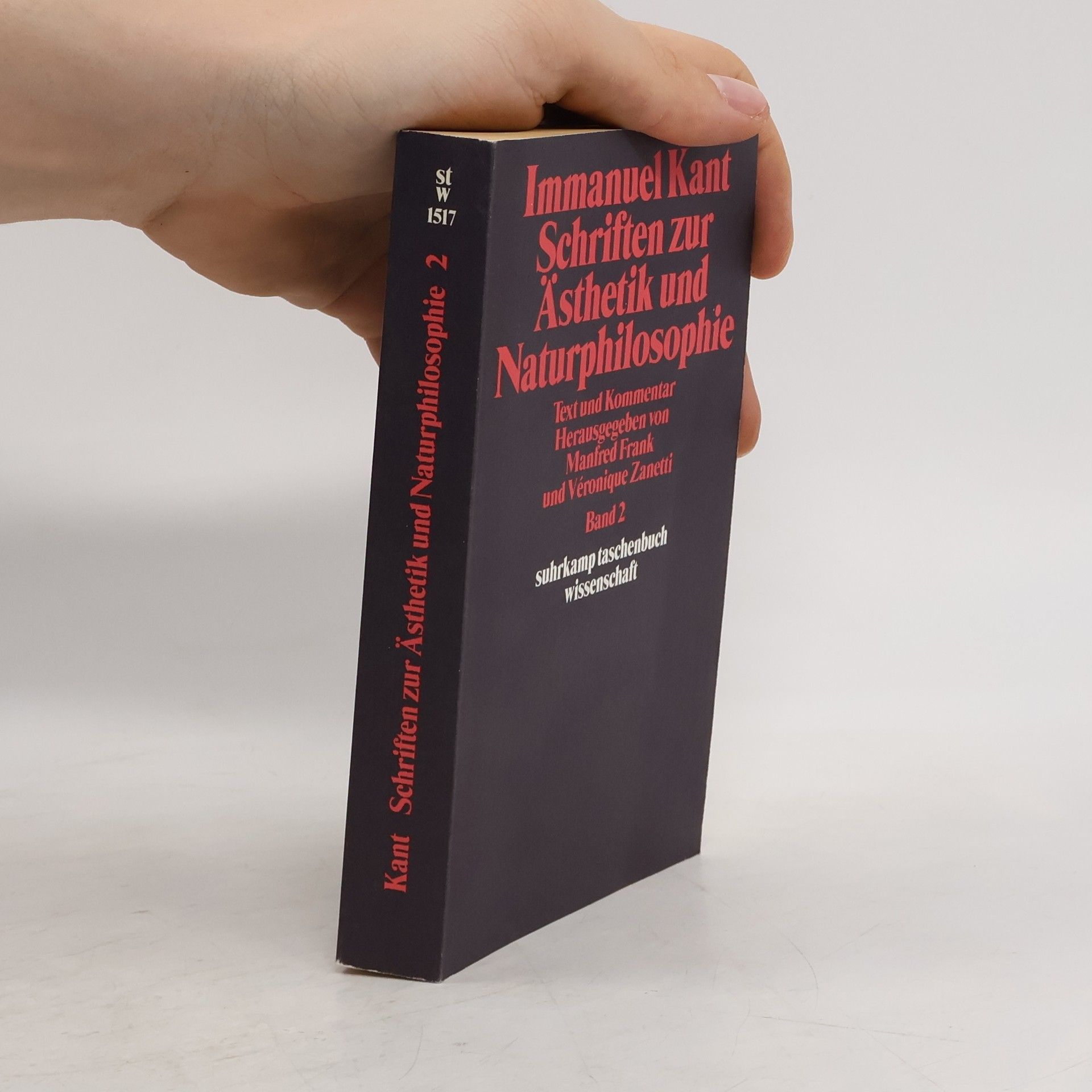 Immanuel Kant Schriften zur Ästhetik und Naturphilosophie