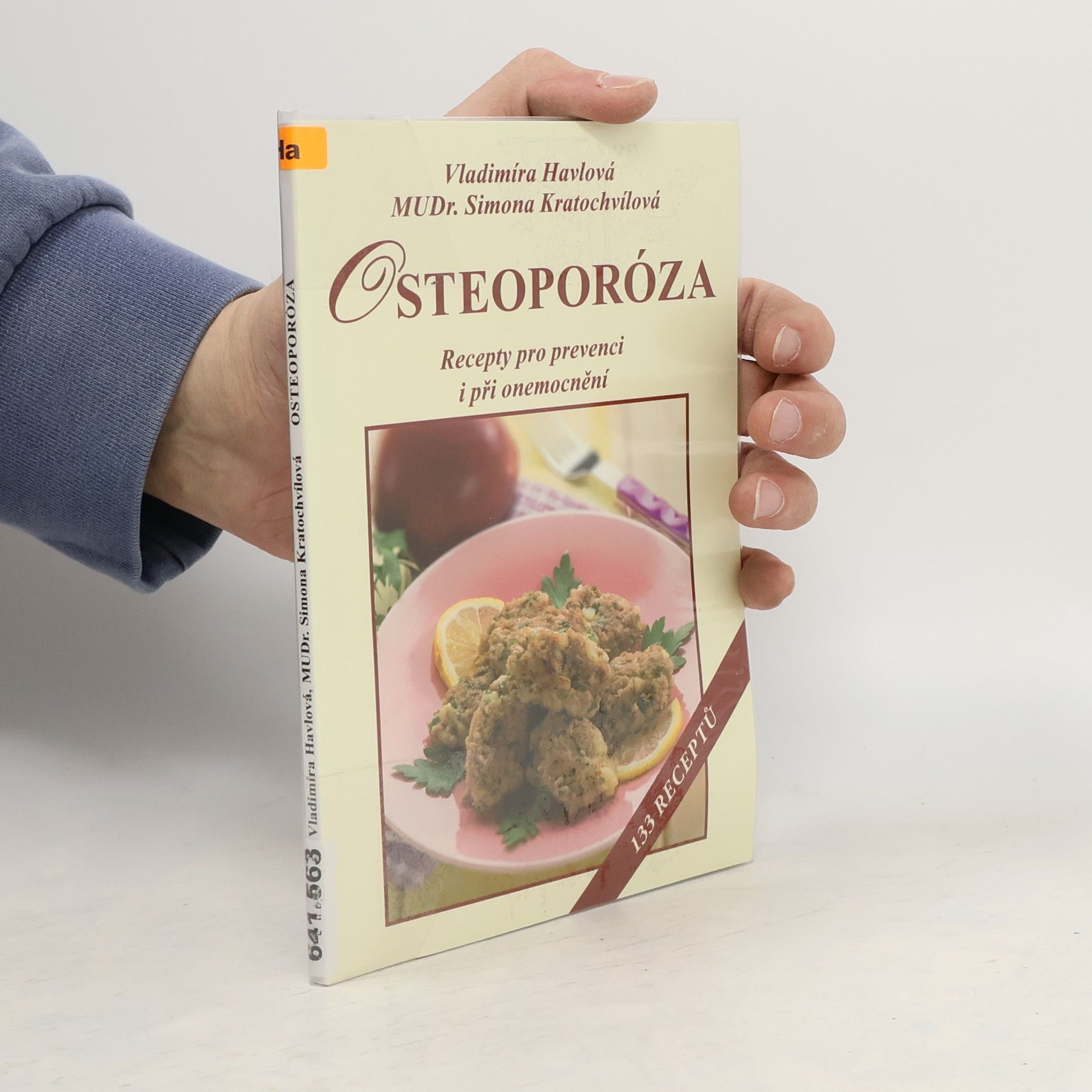 Vladimíra Havlová Osteoporóza : recepty pro prevenci i při onemocnění