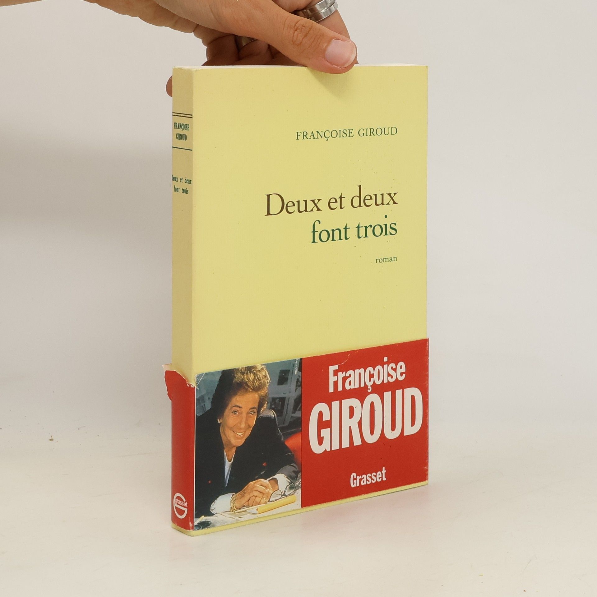 Françoise Giroud Deux et deux font trois