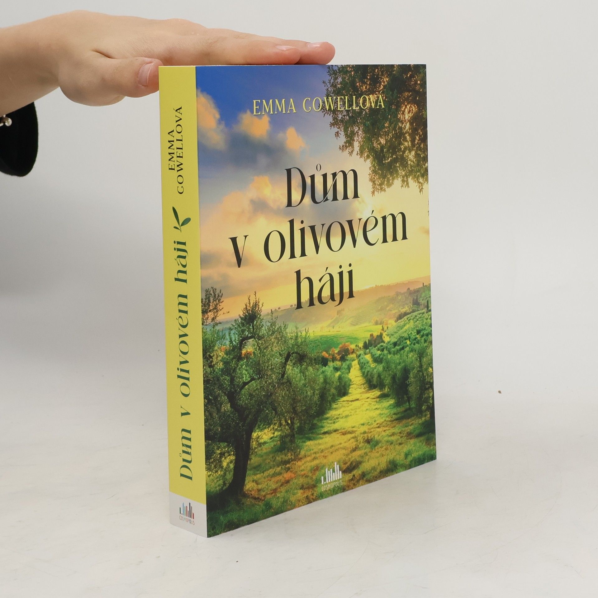 Emma Cowell Dům v olivovém háji