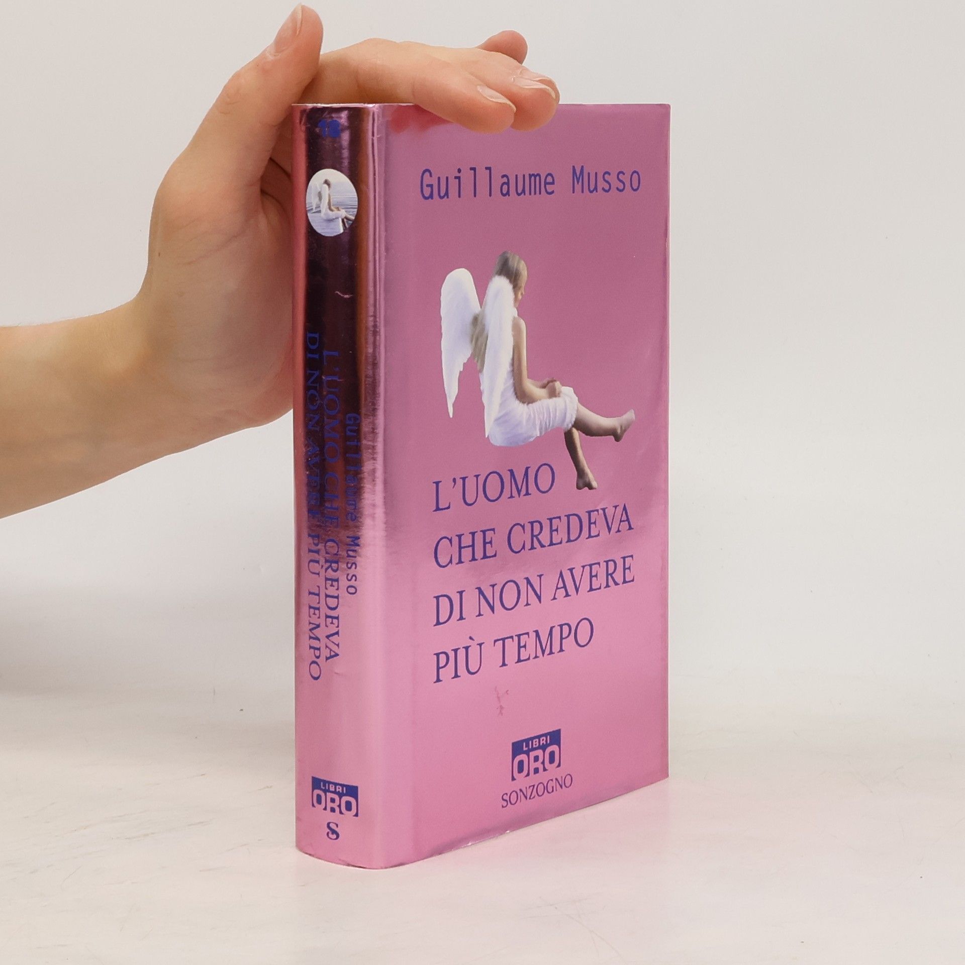 Guillaume Musso L'uomo che credeva di non avere più tempo