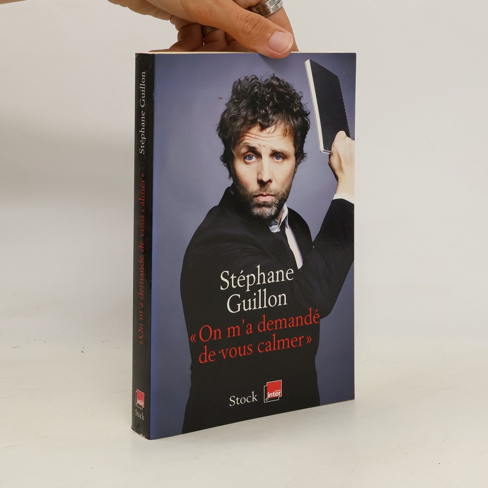 Stéphane Guillon "On m'a demandé de vous calmer"