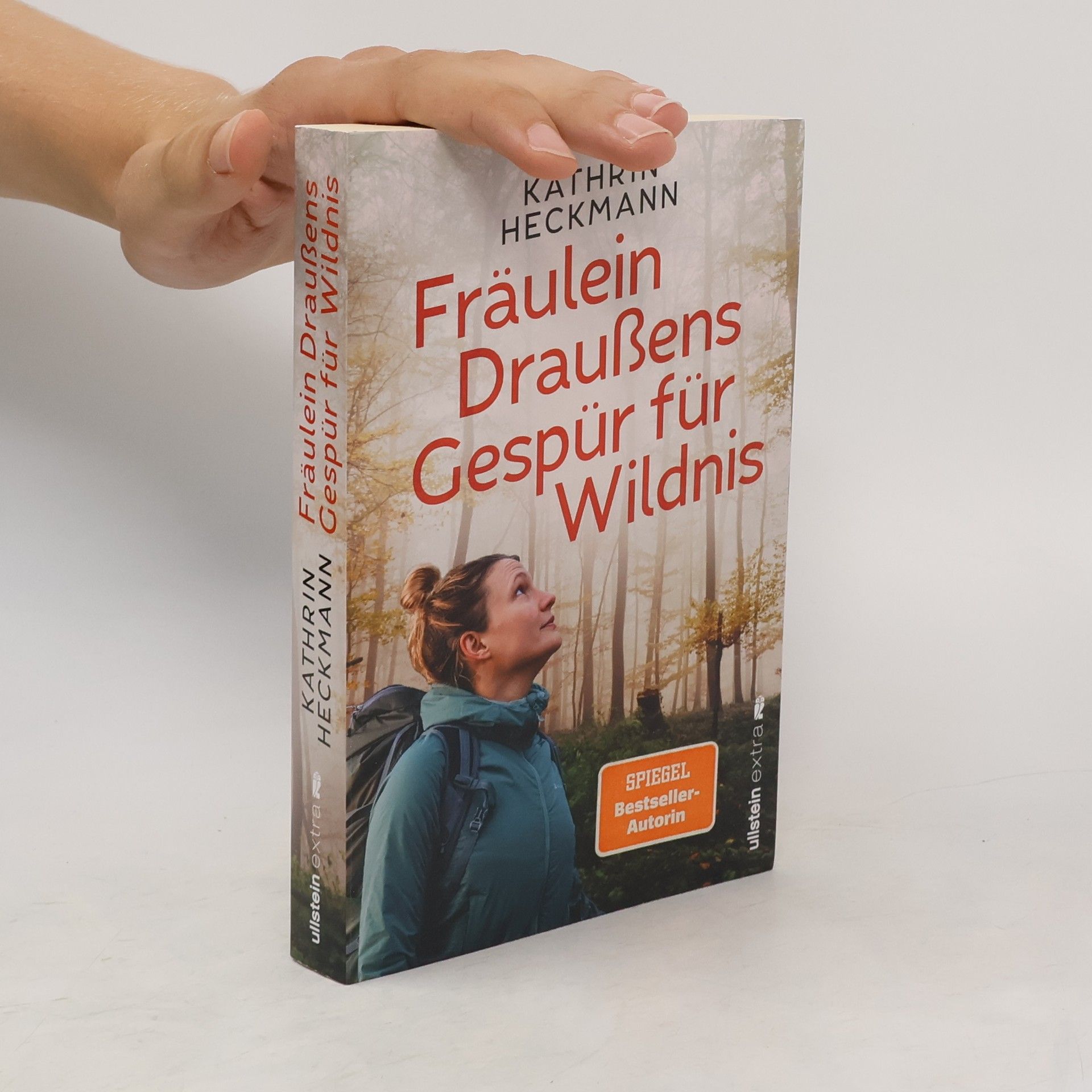 Kathrin Heckmann Fräulein Draußens Gespür für Wildnis
