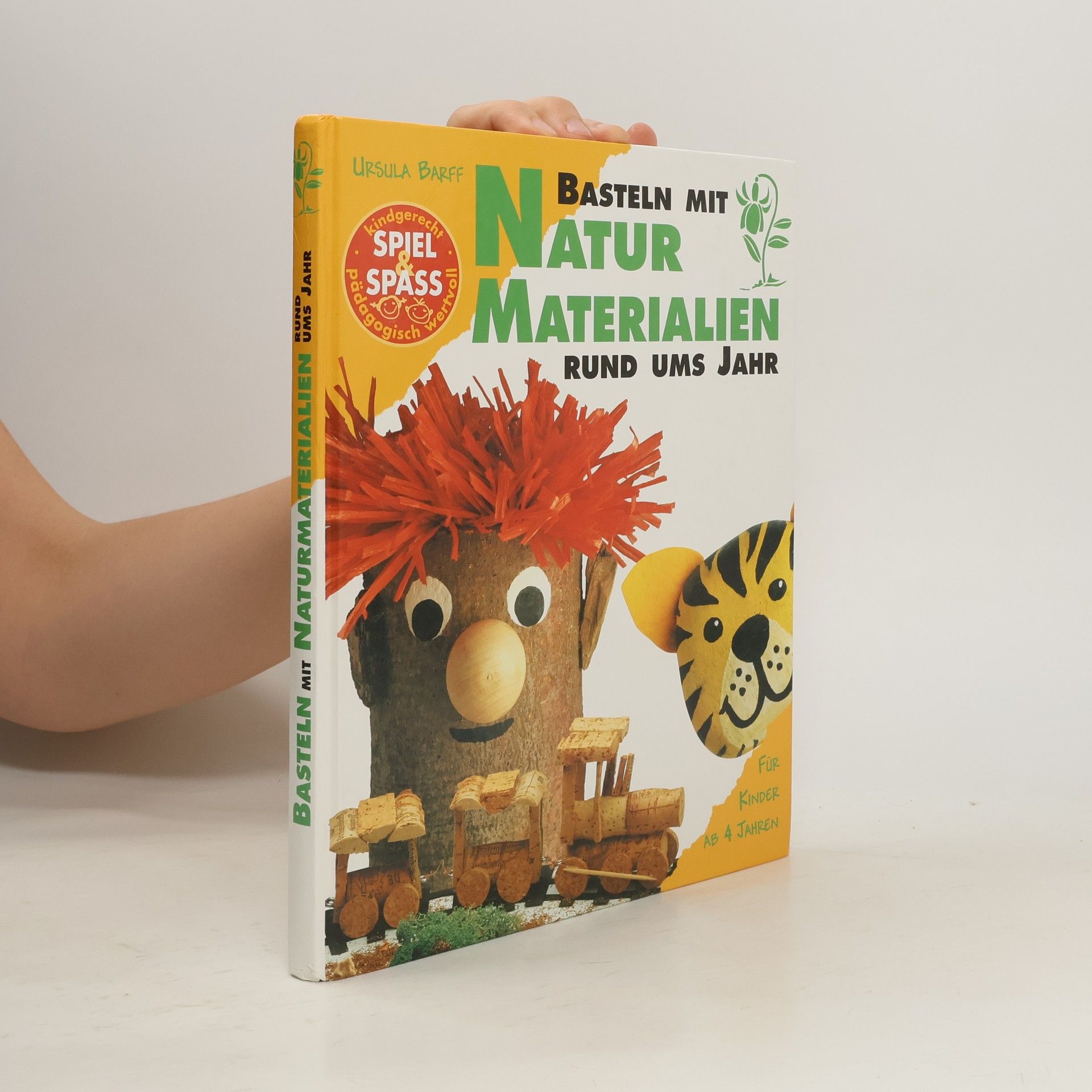 Ursula Barff Basteln mit Natur Materialien rund ums Jahr
