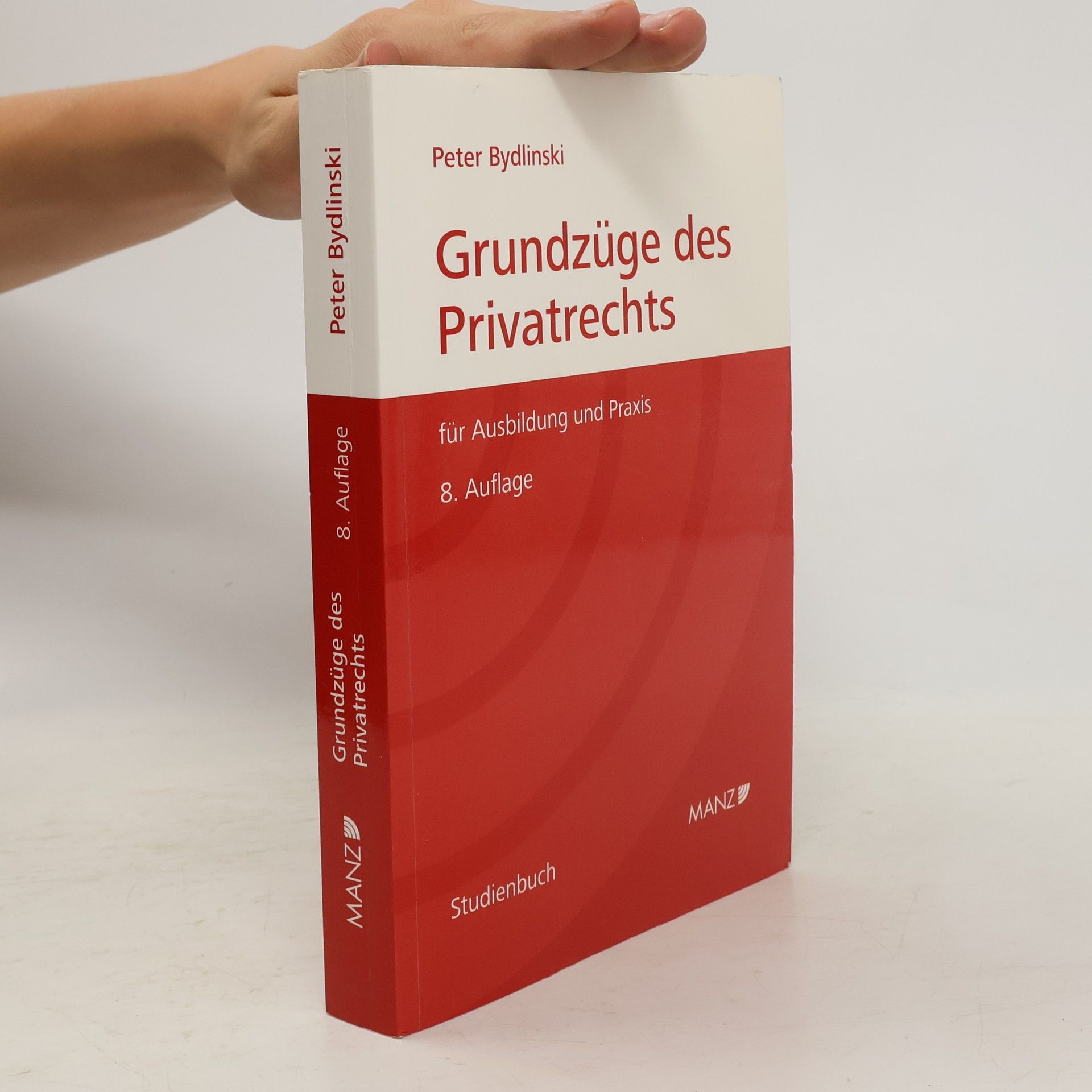 Peter Bydlinski Grundzüge des Privatrechts