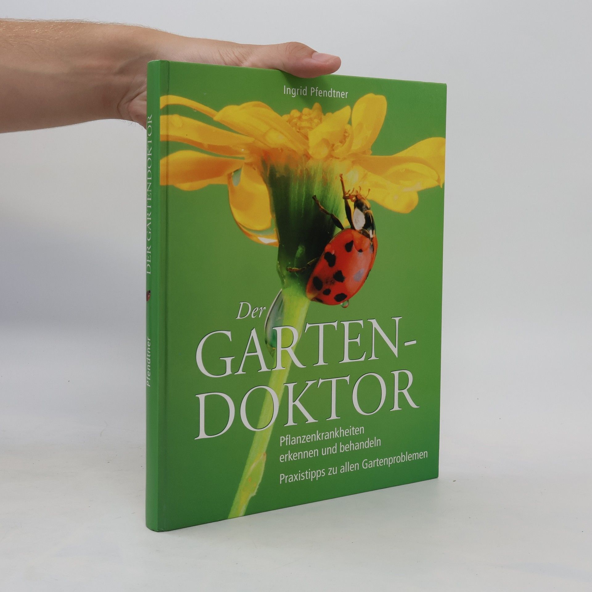 Ingrid Pfendtner Der Gartendoktor