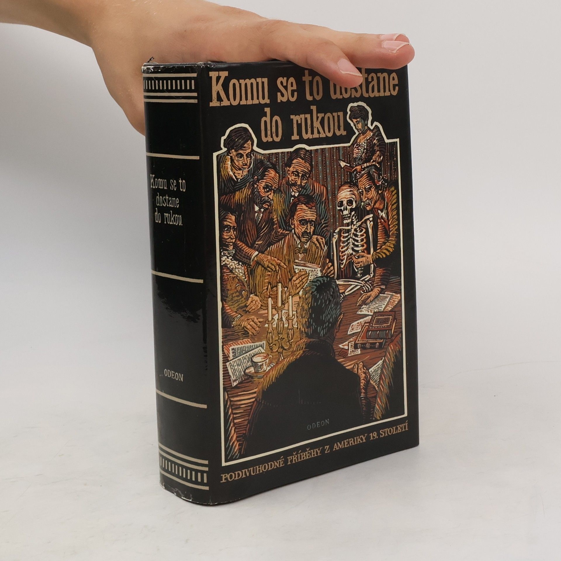 Komu se to dostane do rukou, aneb, Podivuhodné příběhy z Ameriky 19. století