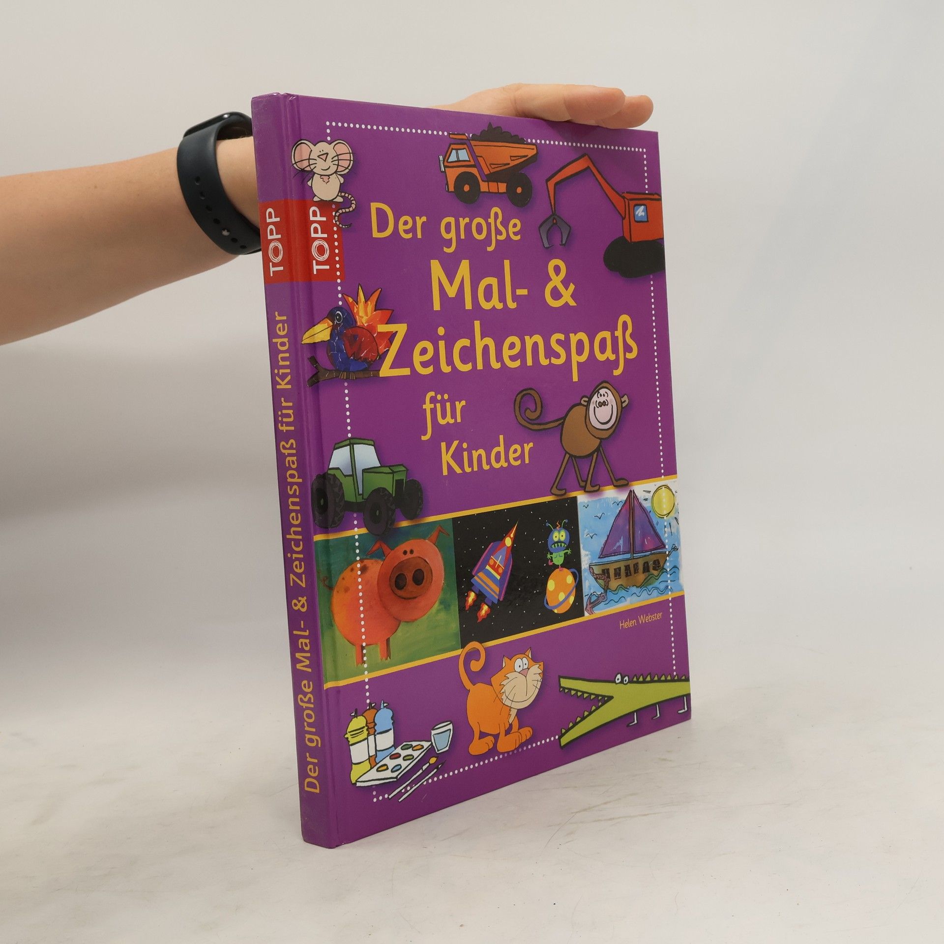 Helen Webster Der große Mal- & Zeichenspaß für Kinder