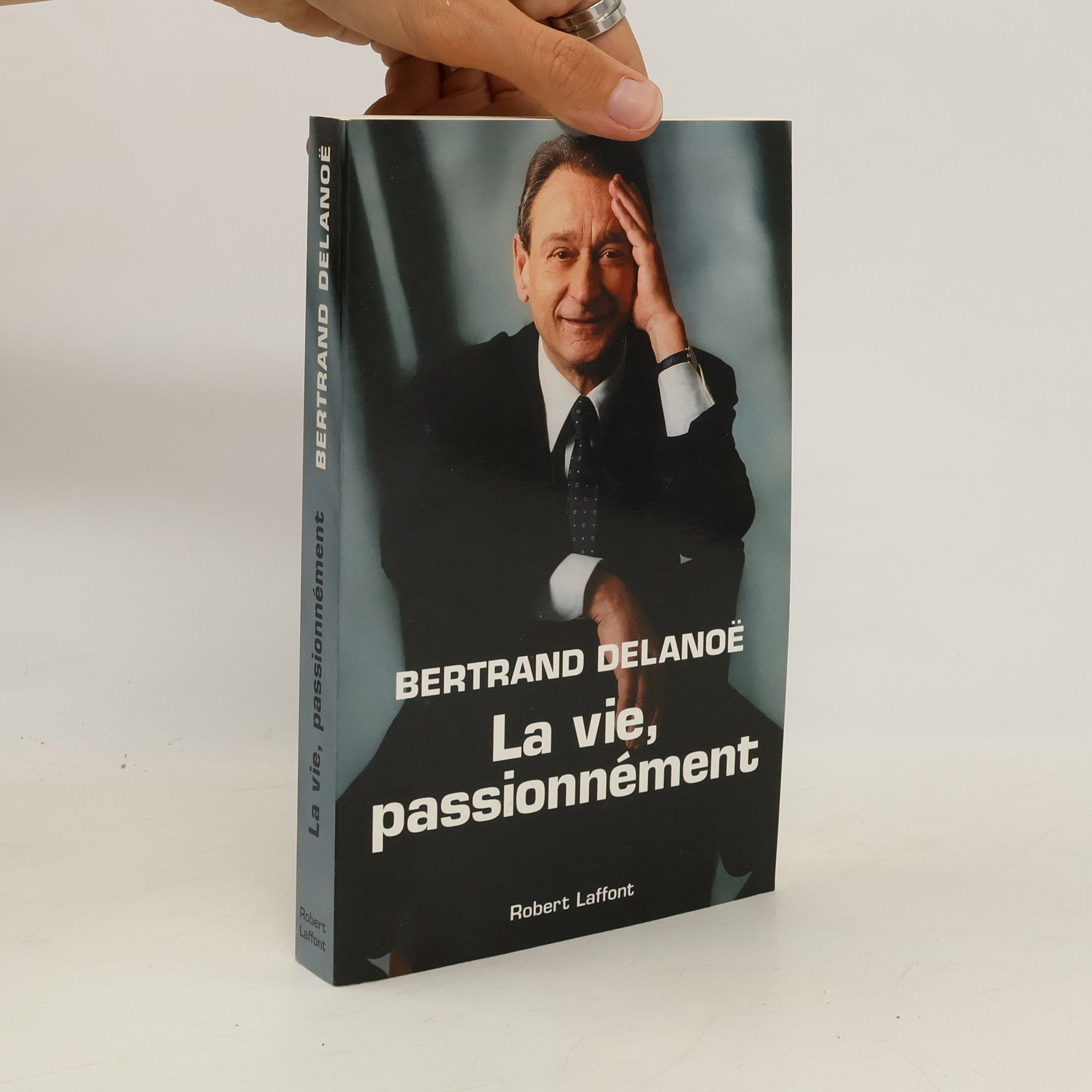Bertrand Delanoë La vie, passionnément