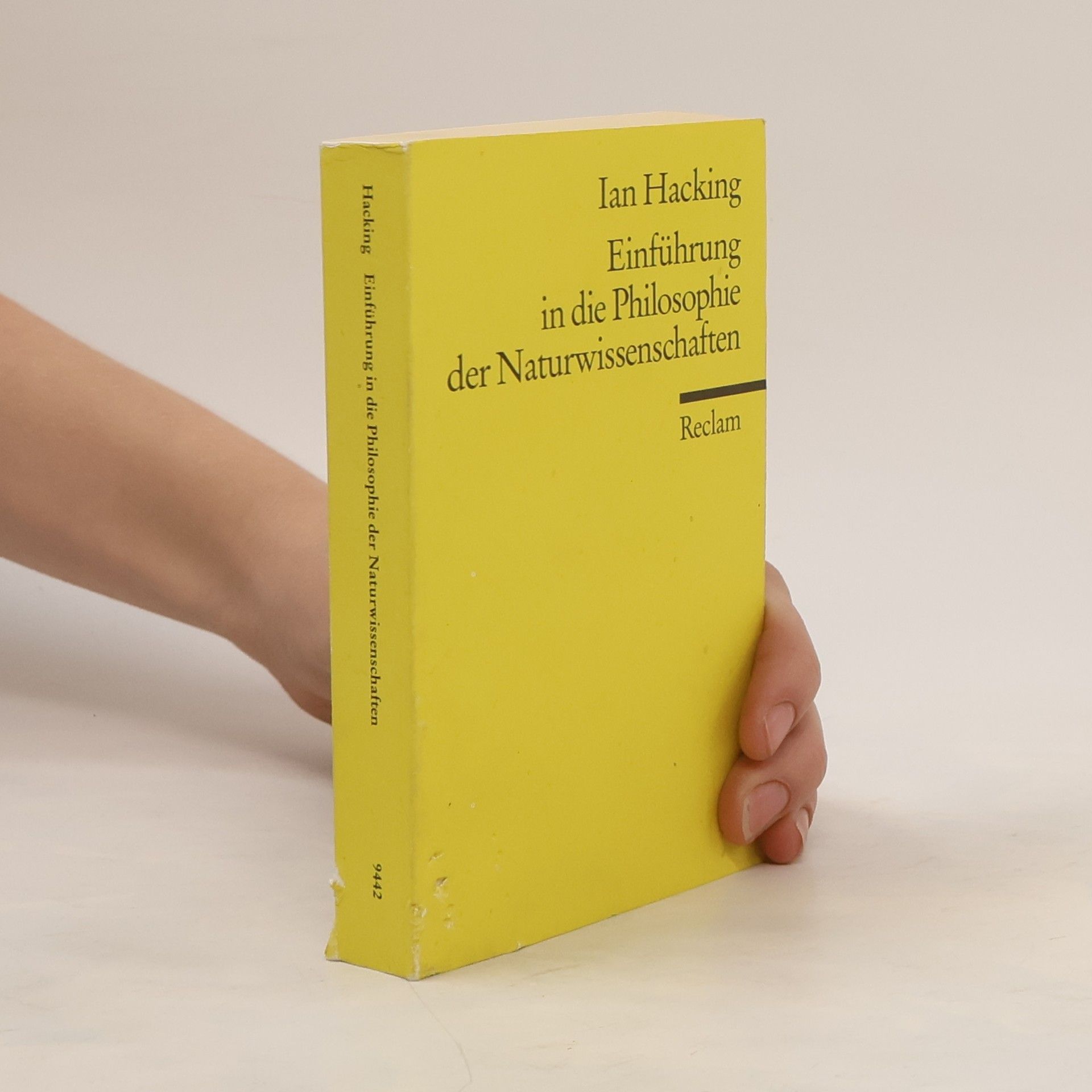 Ian Hacking Einführung in die Philosophie der Naturwissenschaften