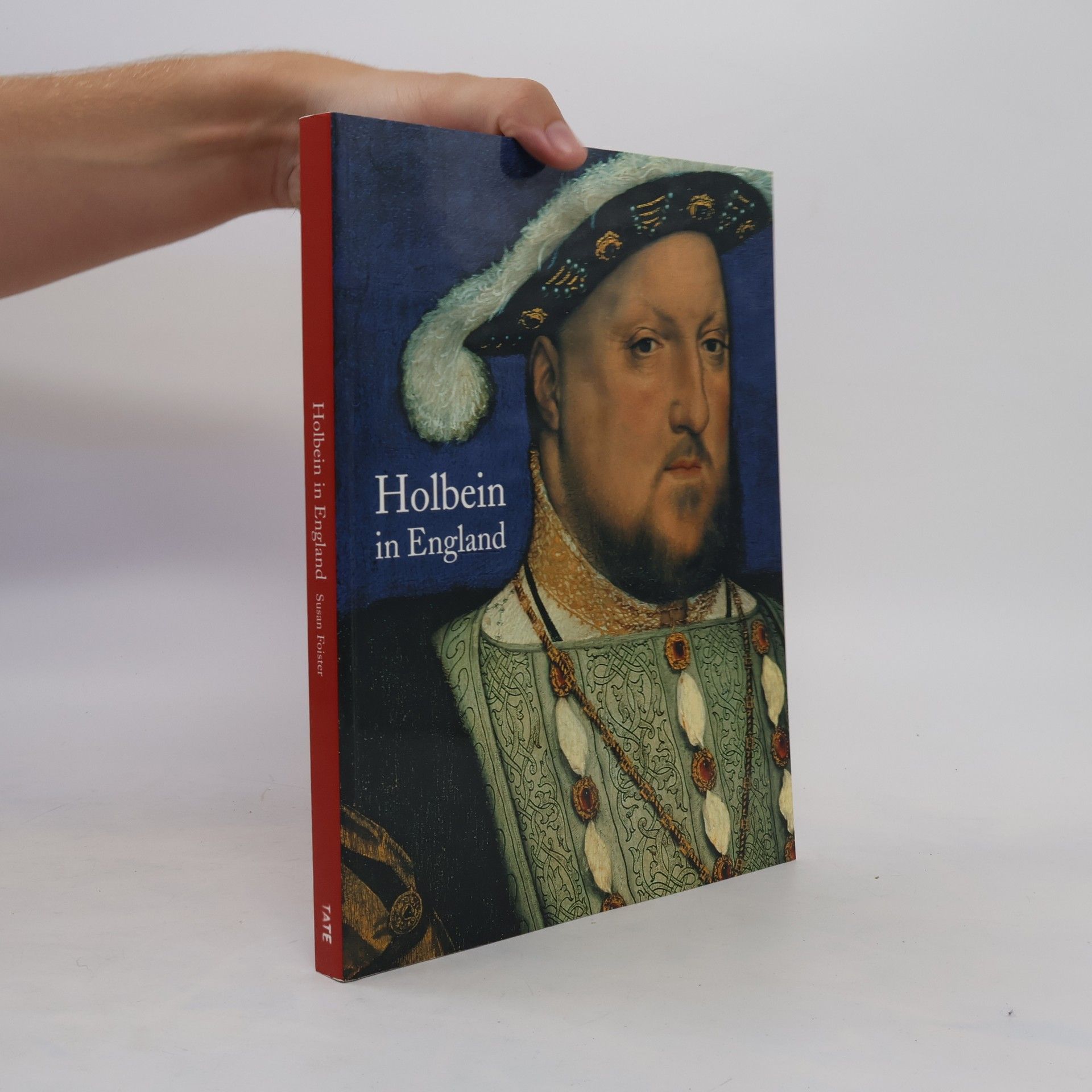 Susan Foister Holbein in England