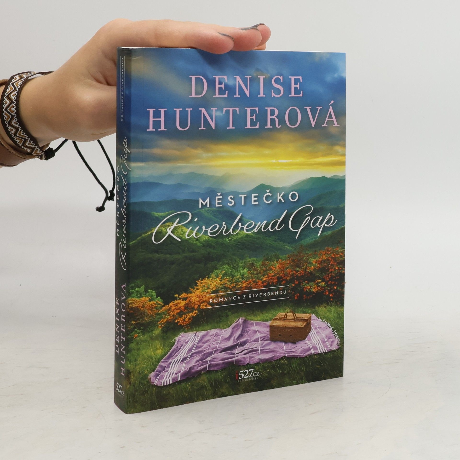 Denise Hunter Městečko Riverbend Gap
