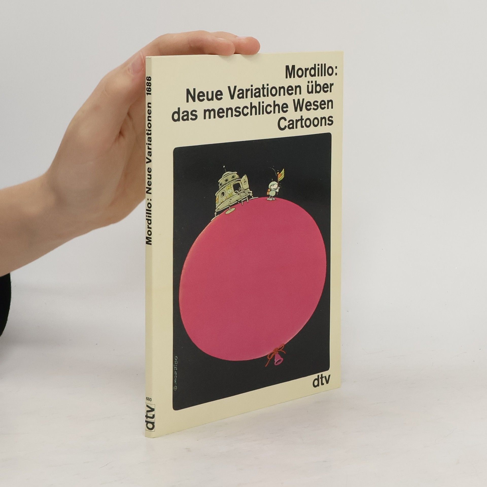 Guillermo Mordillo Neue Variationen über das menschliche Wesen