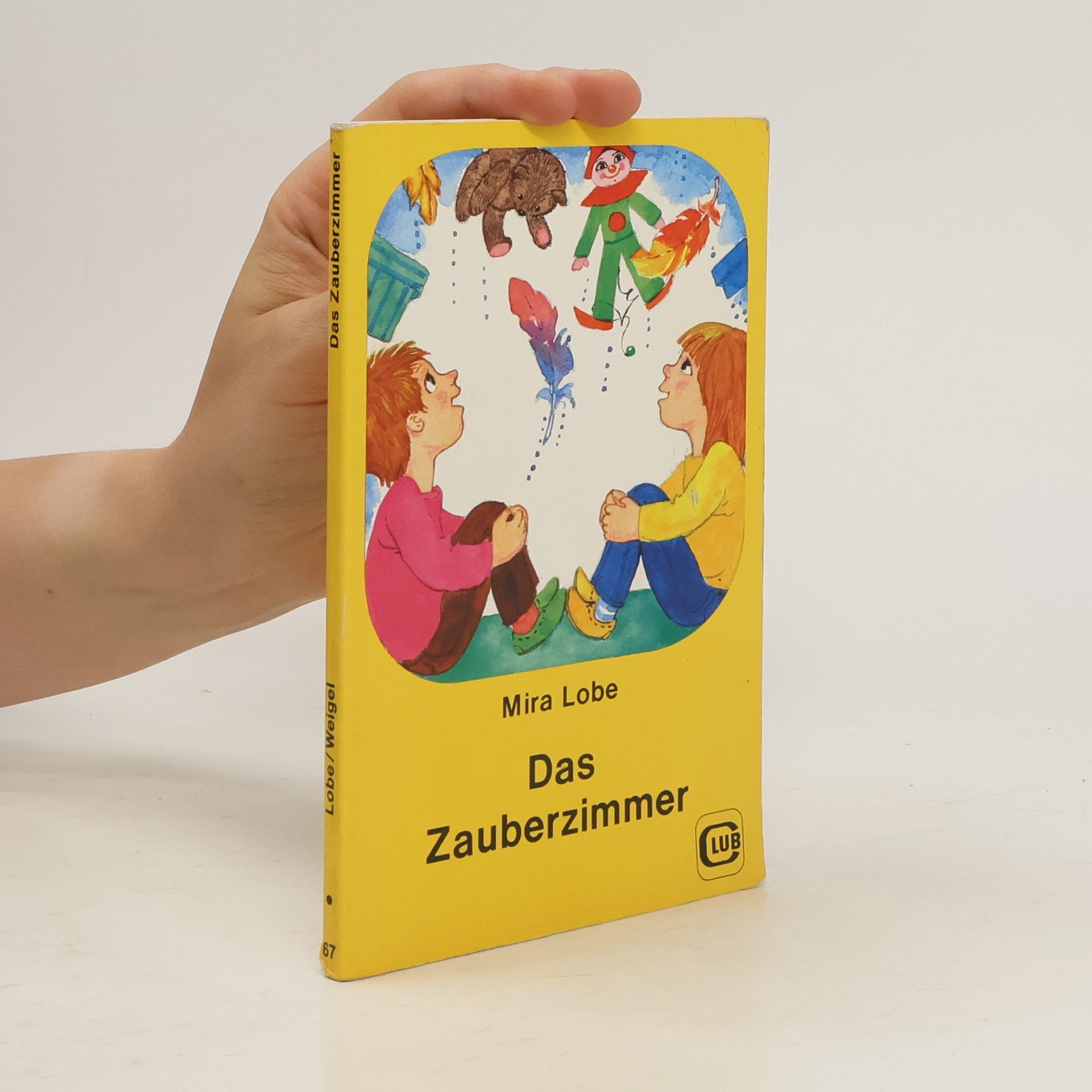 Mira Lobe Das Zauberzimmer