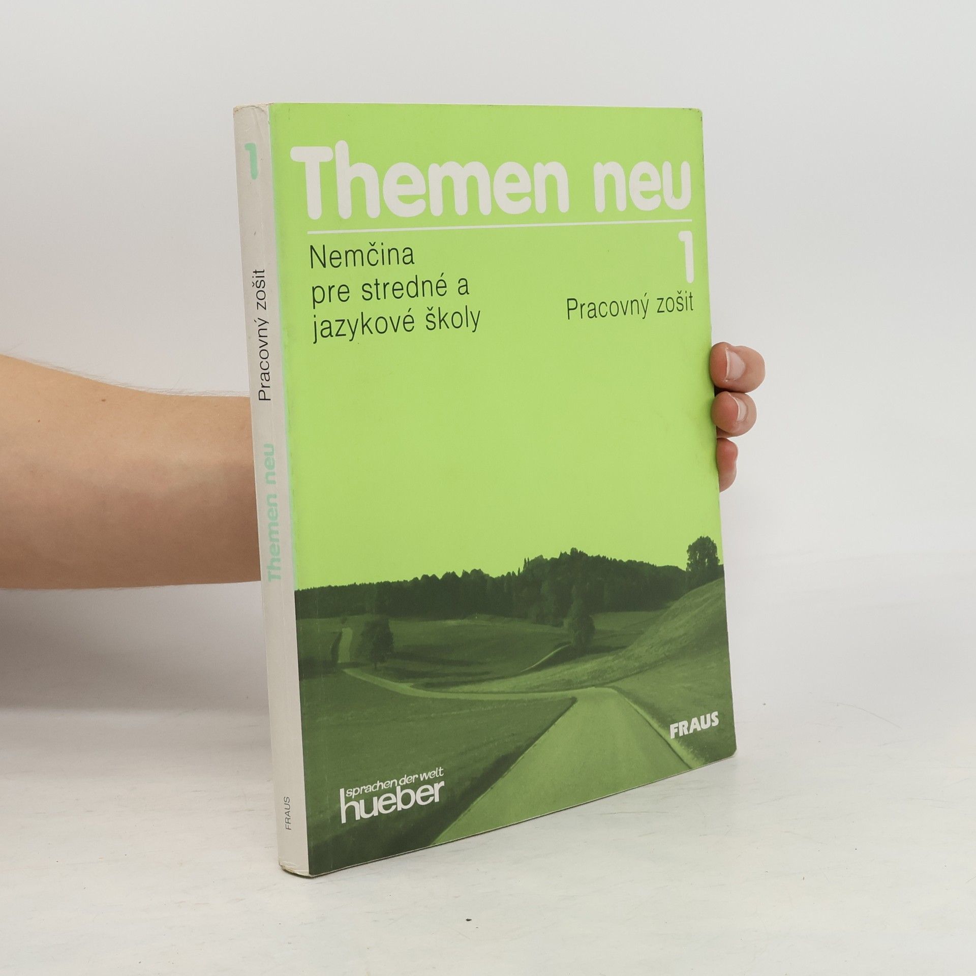 Hartmut Aufderstrasse Themen neu : Nemčina pre stredné a jazykové školy : Pracovný zošit 1