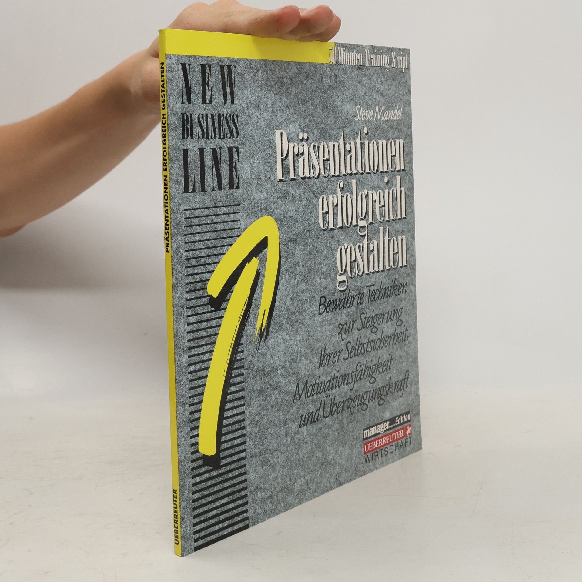 Steve Mandel Präsentationen erfolgreich gestalten
