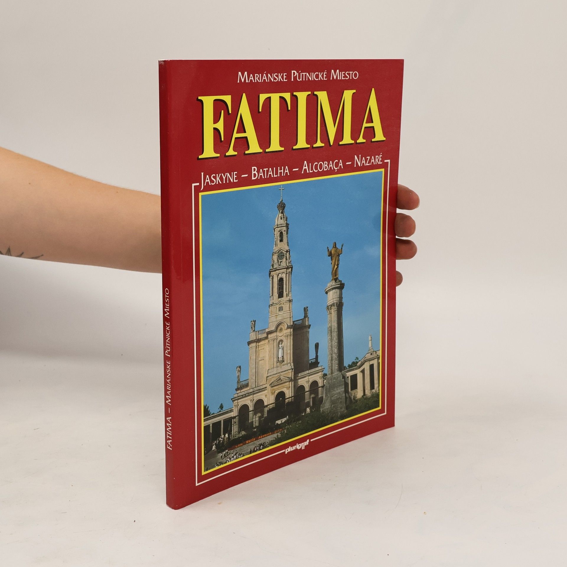 Vladimír Redzioch Fatima. Mariánske pútnické miesto