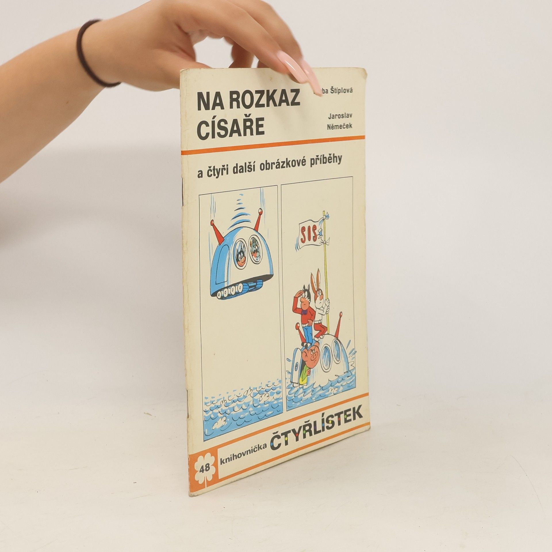 Ljuba Štípová Čtyřlístek 48. Na rozkaz císaře