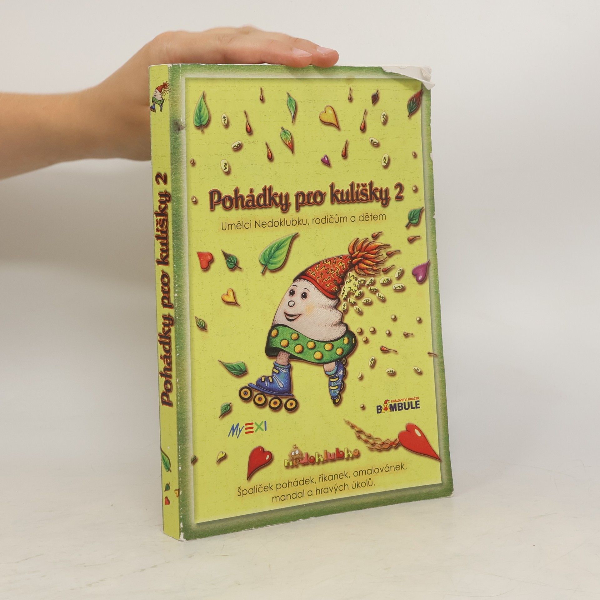 Edith Holá Pohádky pro kulíšky 2