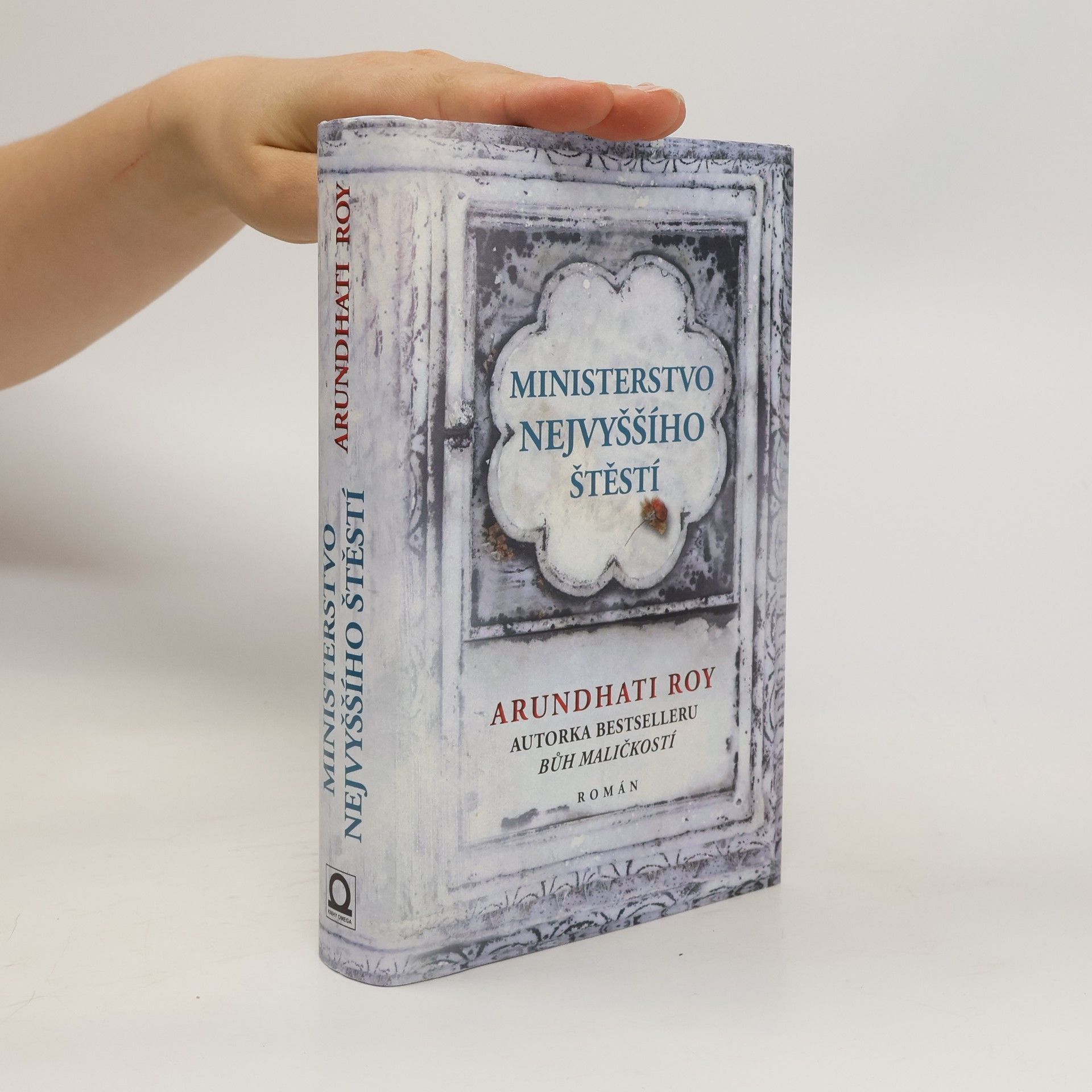 Arundhati Roy Ministerstvo nejvyššího štěstí