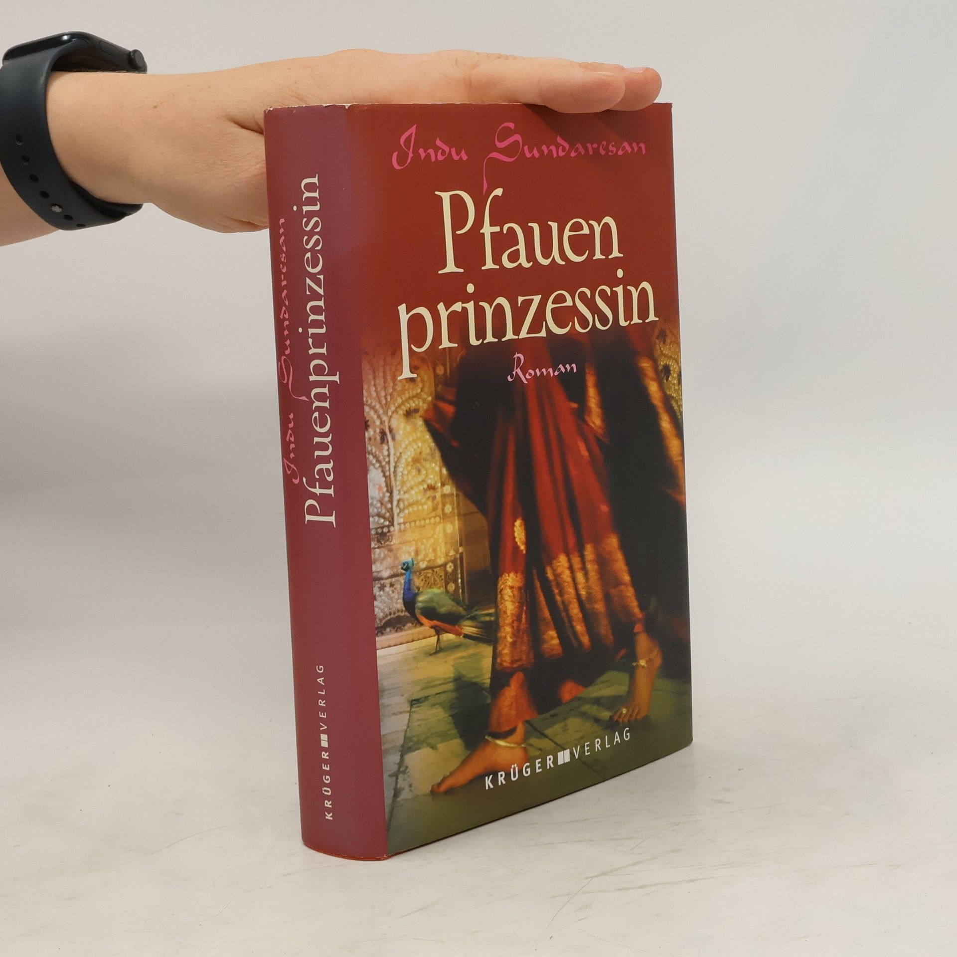 Indu Sundaresan Pfauenprinzessin