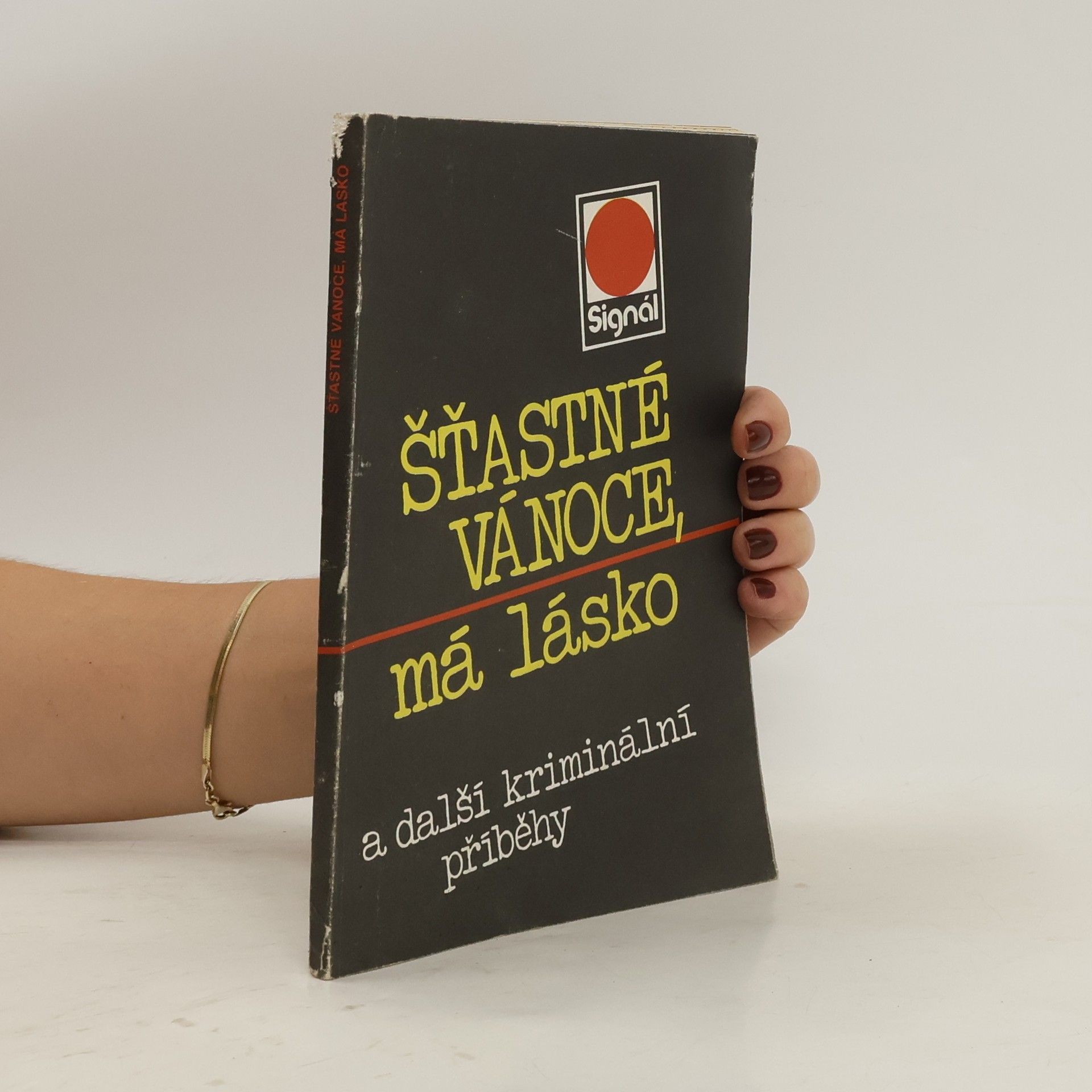 Miroslav Maršálek Šťastné vánoce, má lásko a další kriminální příběhy