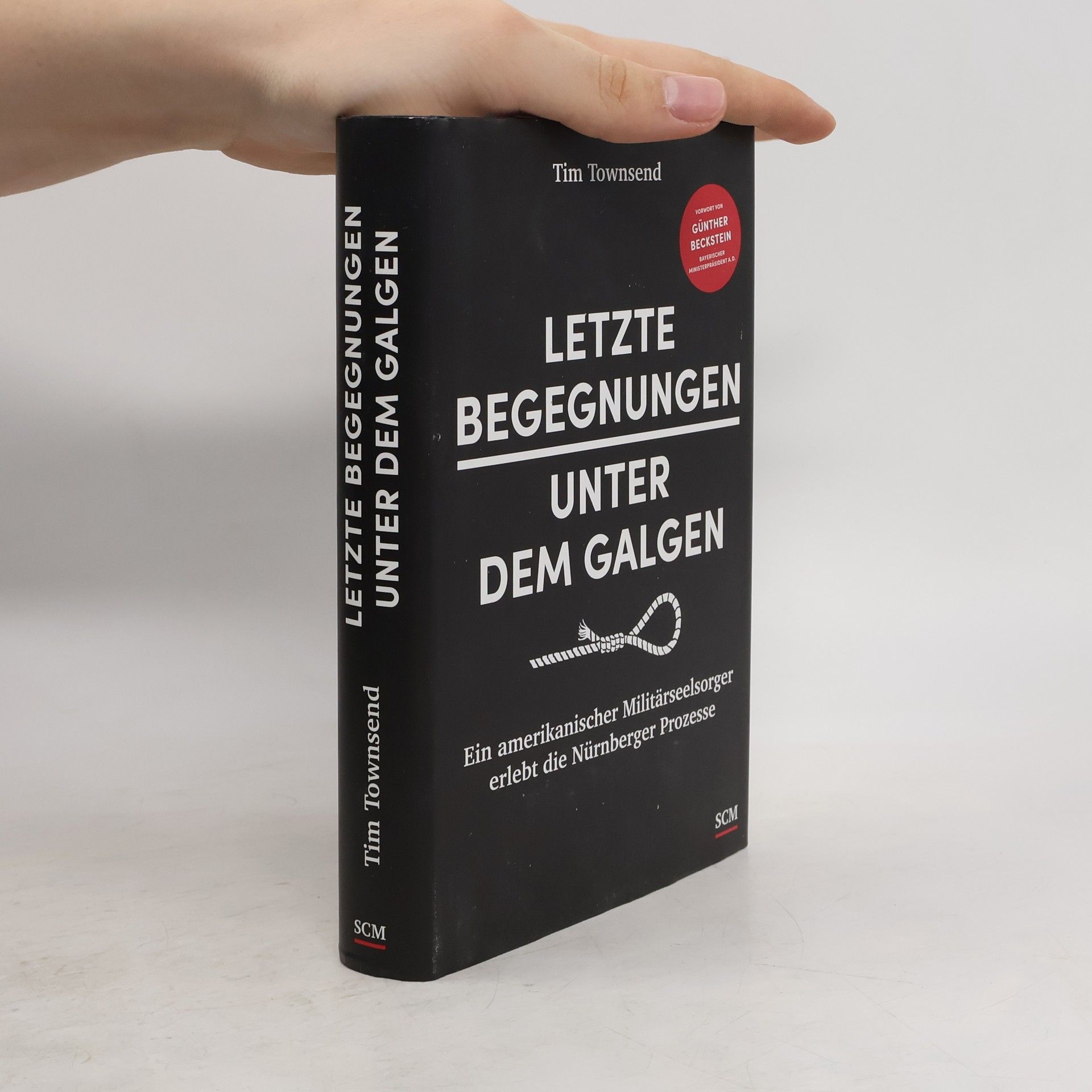 Tim Townsend Letzte Begegnungen unter dem Galgen
