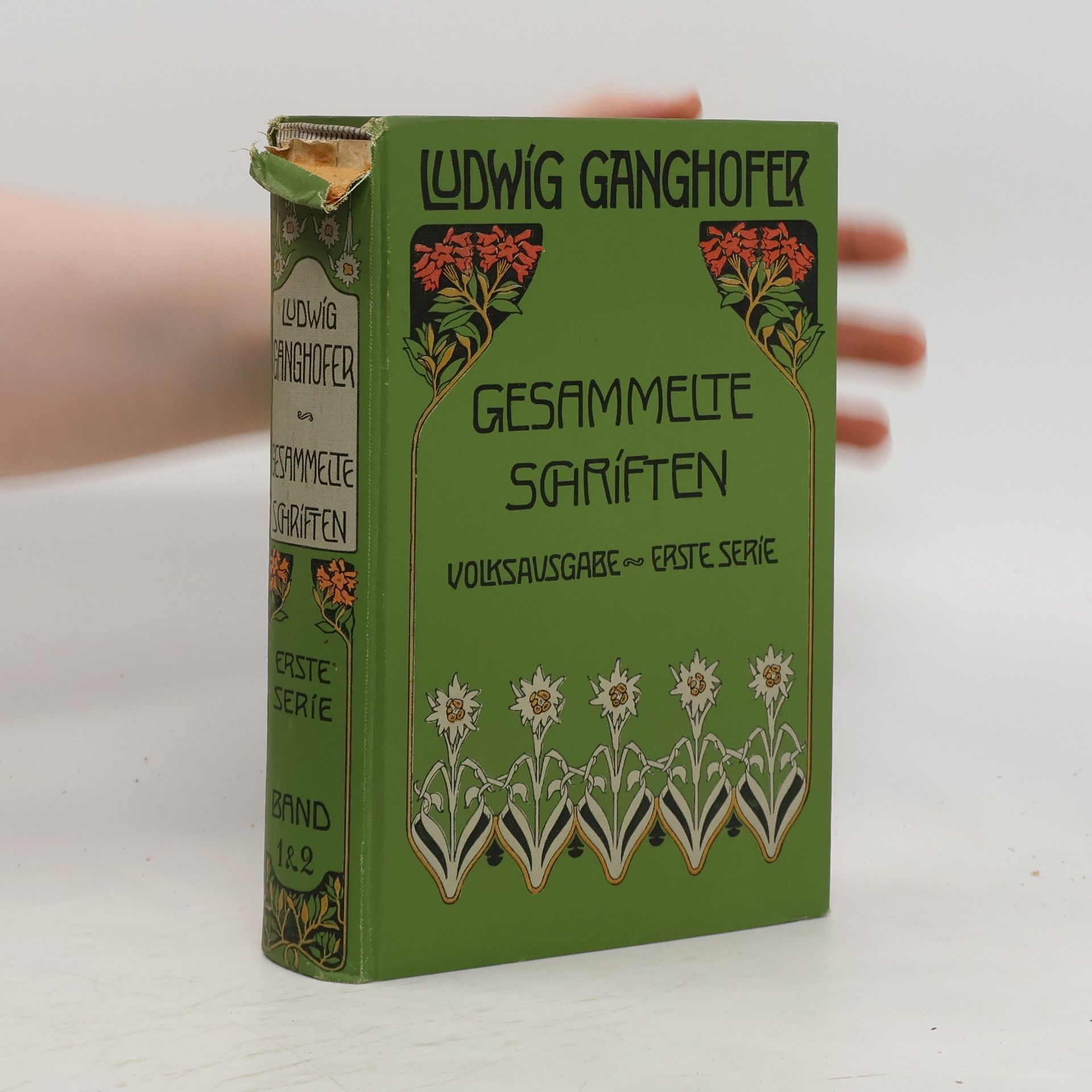 Ludwig Ganghofer Gesammelte Schriften. Band 1 & 2