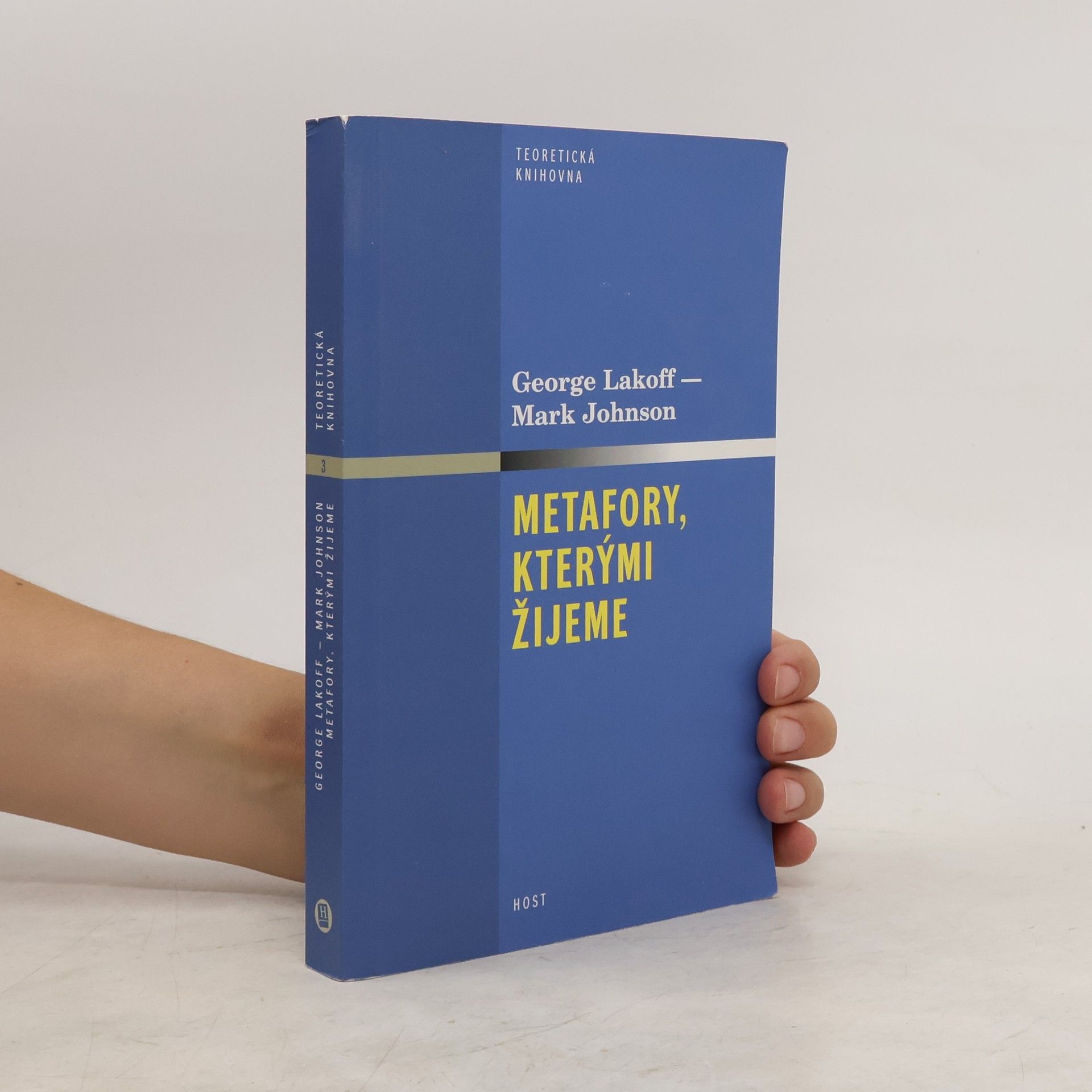 George Lakoff Metafory, kterými žijeme