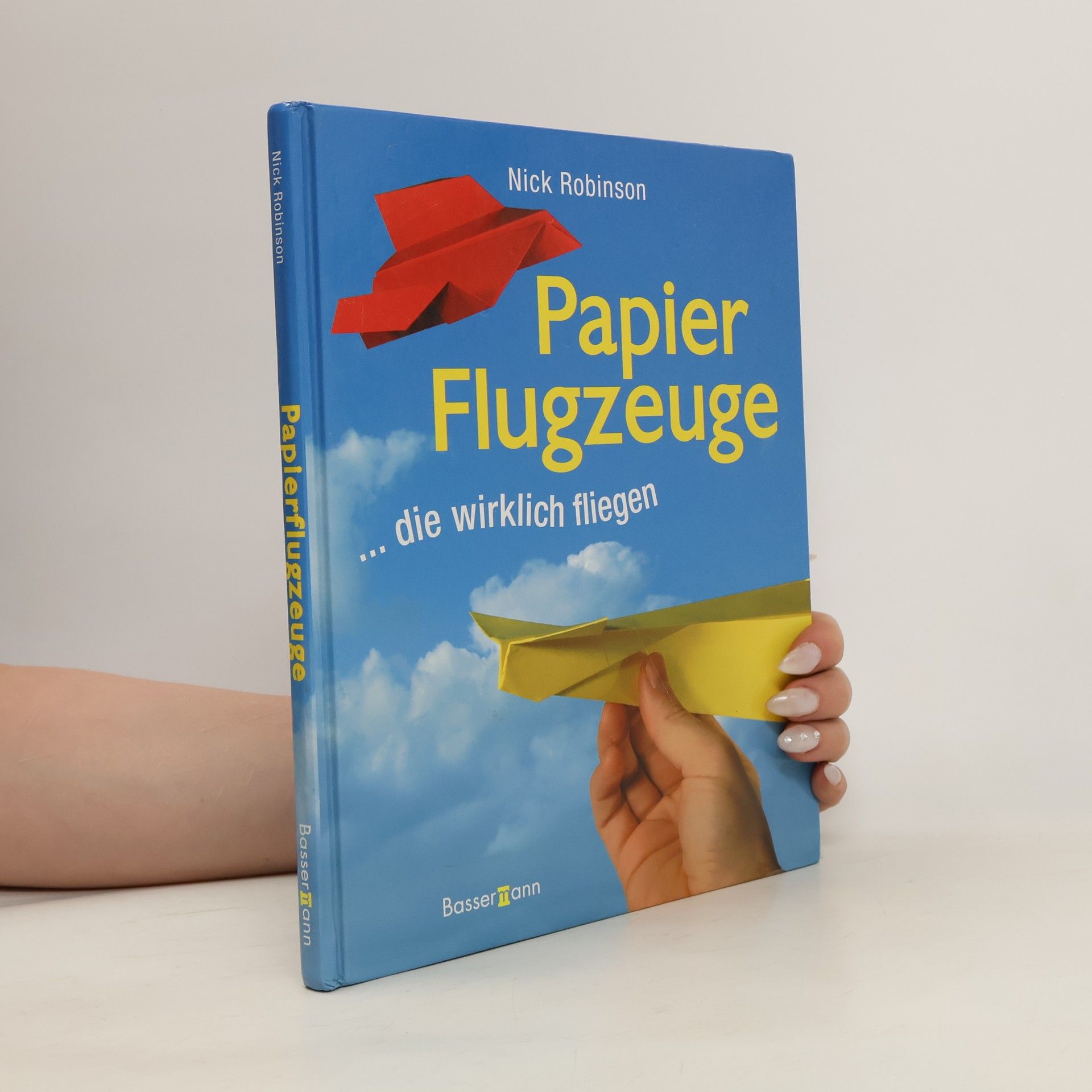 Nick Robinson Papierflugzeuge ... die wirklich fliegen