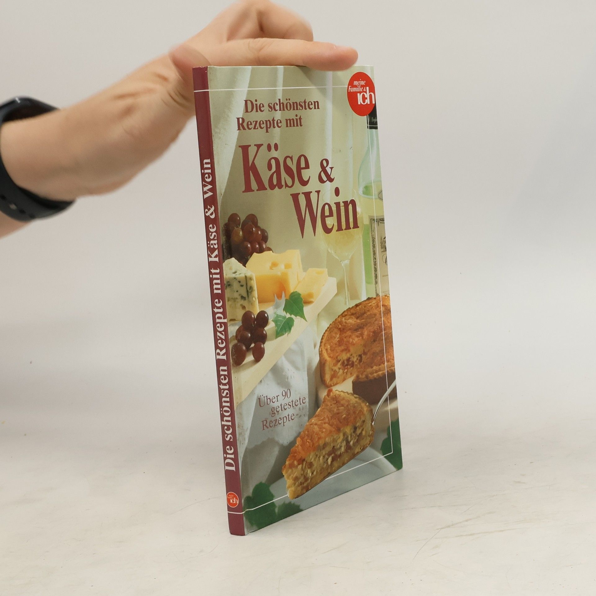 Collectif d'auteurs Die schönsten Rezepte mit Käse & Wein