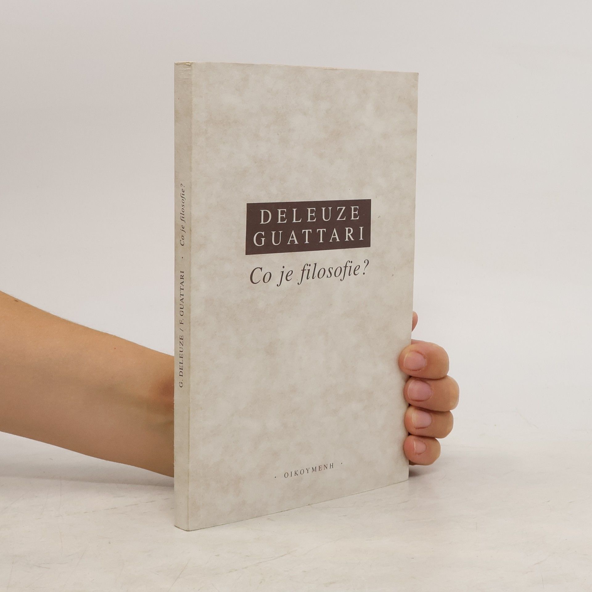 Gilles Deleuze Co je filosofie?