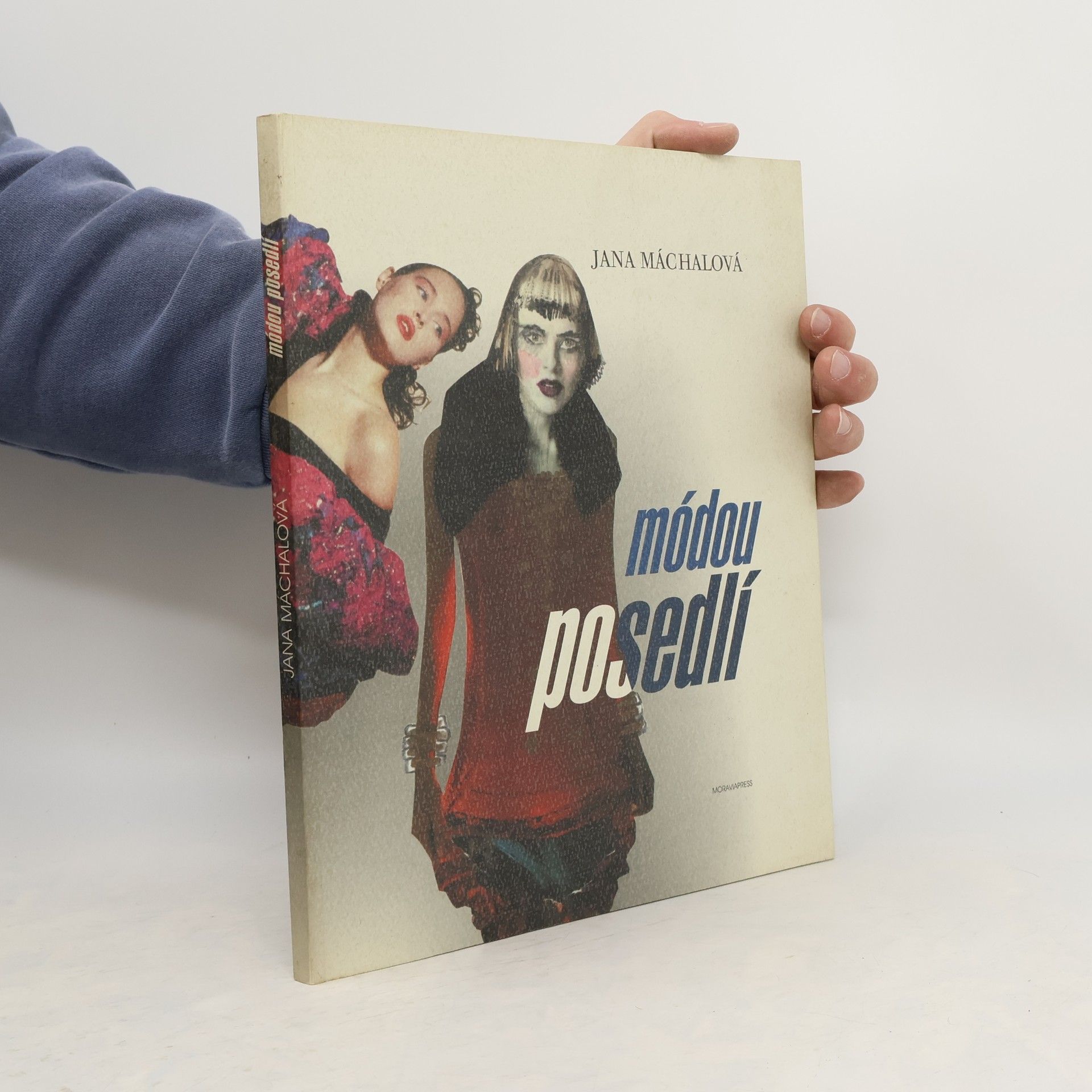 Jana Máchalová Módou posedlí