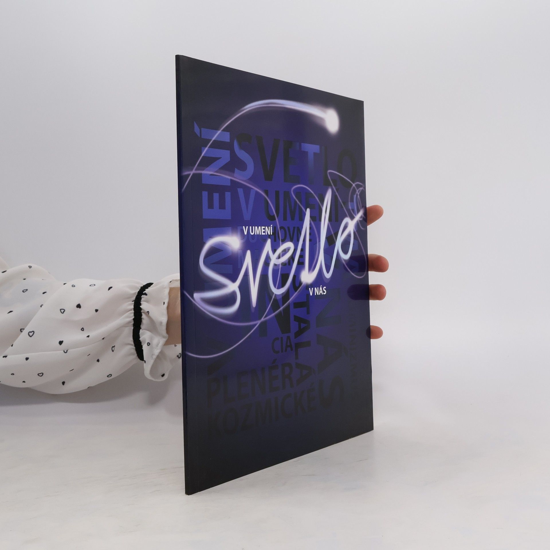 Zsófia KissSzemán Svetlo v umení, v nás