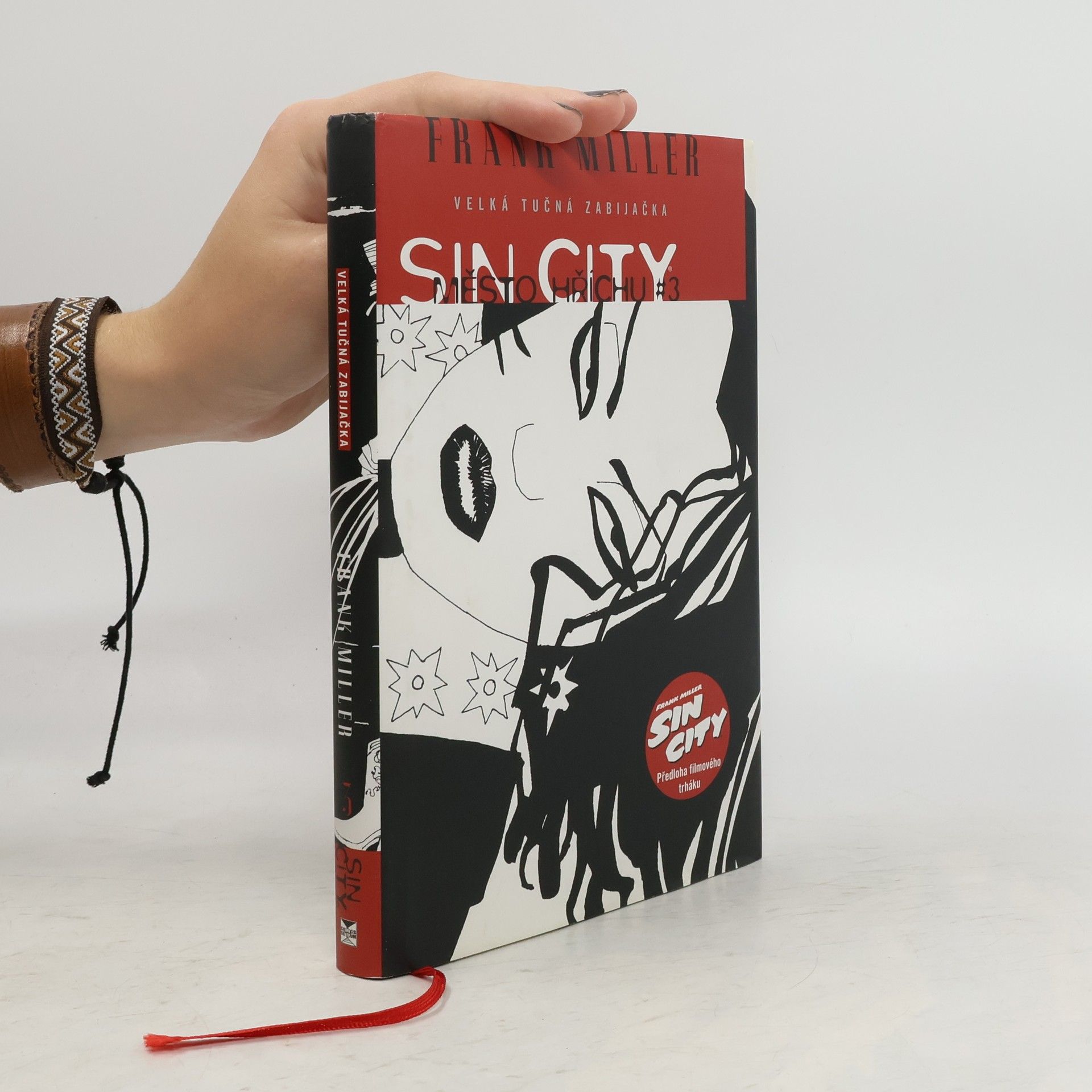 Frank Miller Sin City. Město hříchu 3. Velká tučná zabijačka