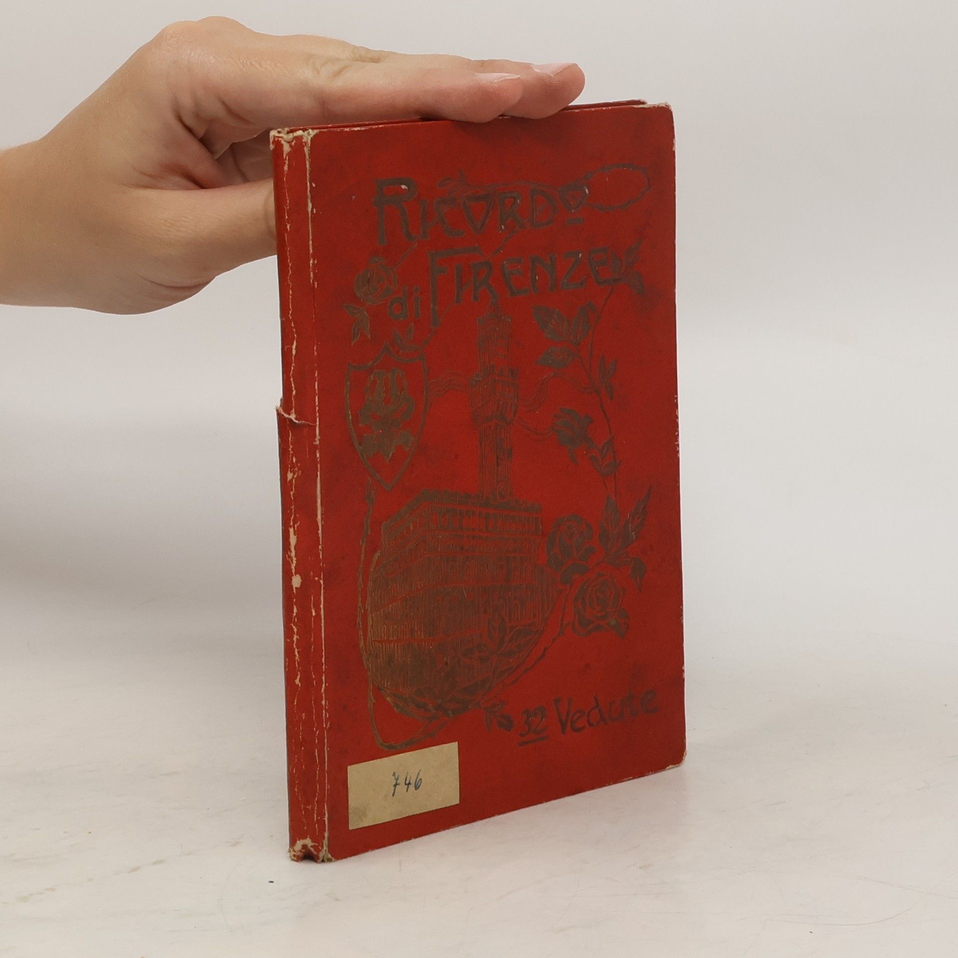 AA.VV. Toscana. Ricordo di Firenze 32 Vedute