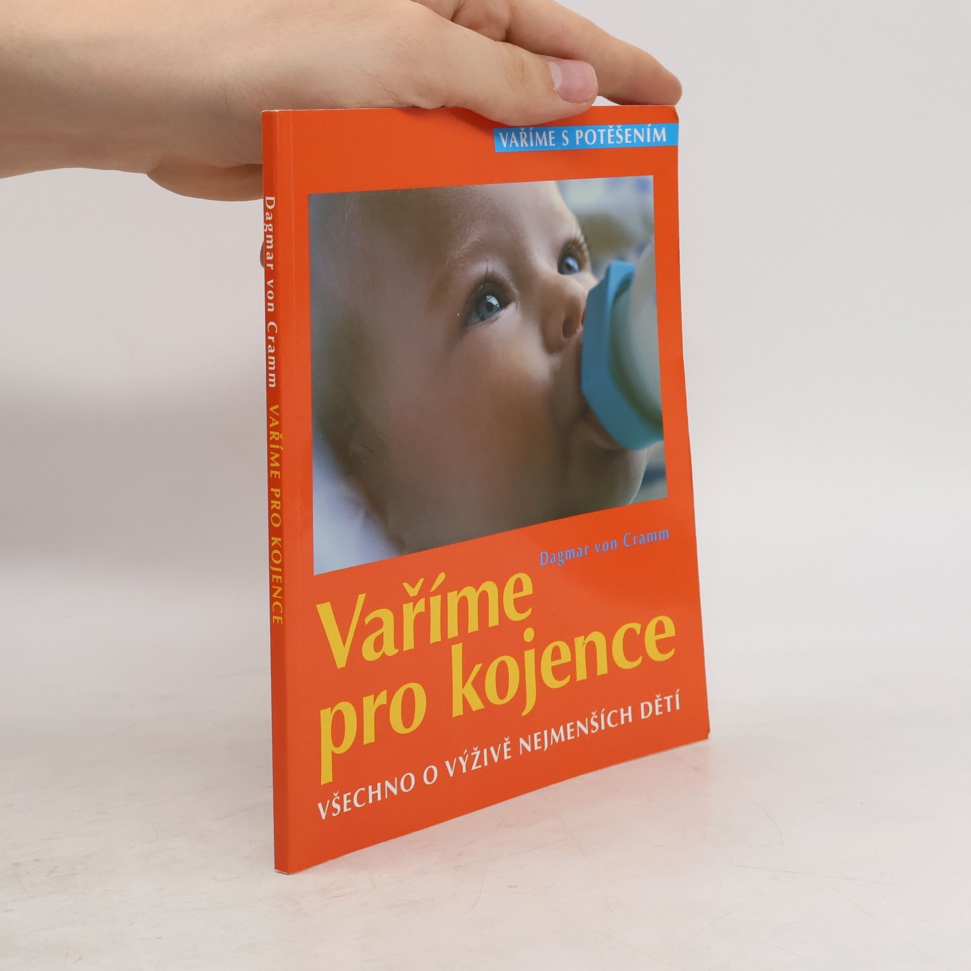 Dagmar von Cramm Vaříme pro kojence