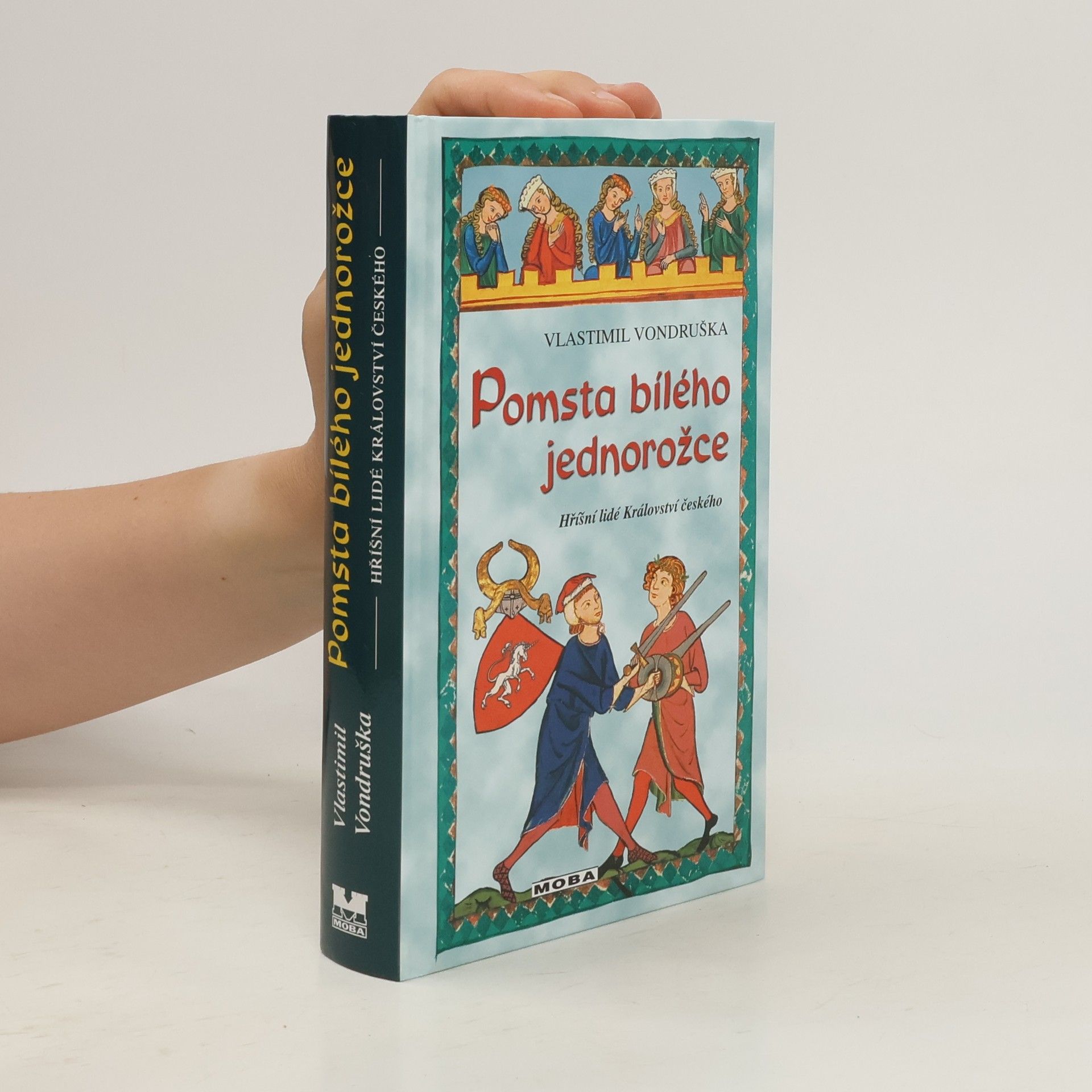 Vlastimil Vondruška Pomsta bílého jednorožce
