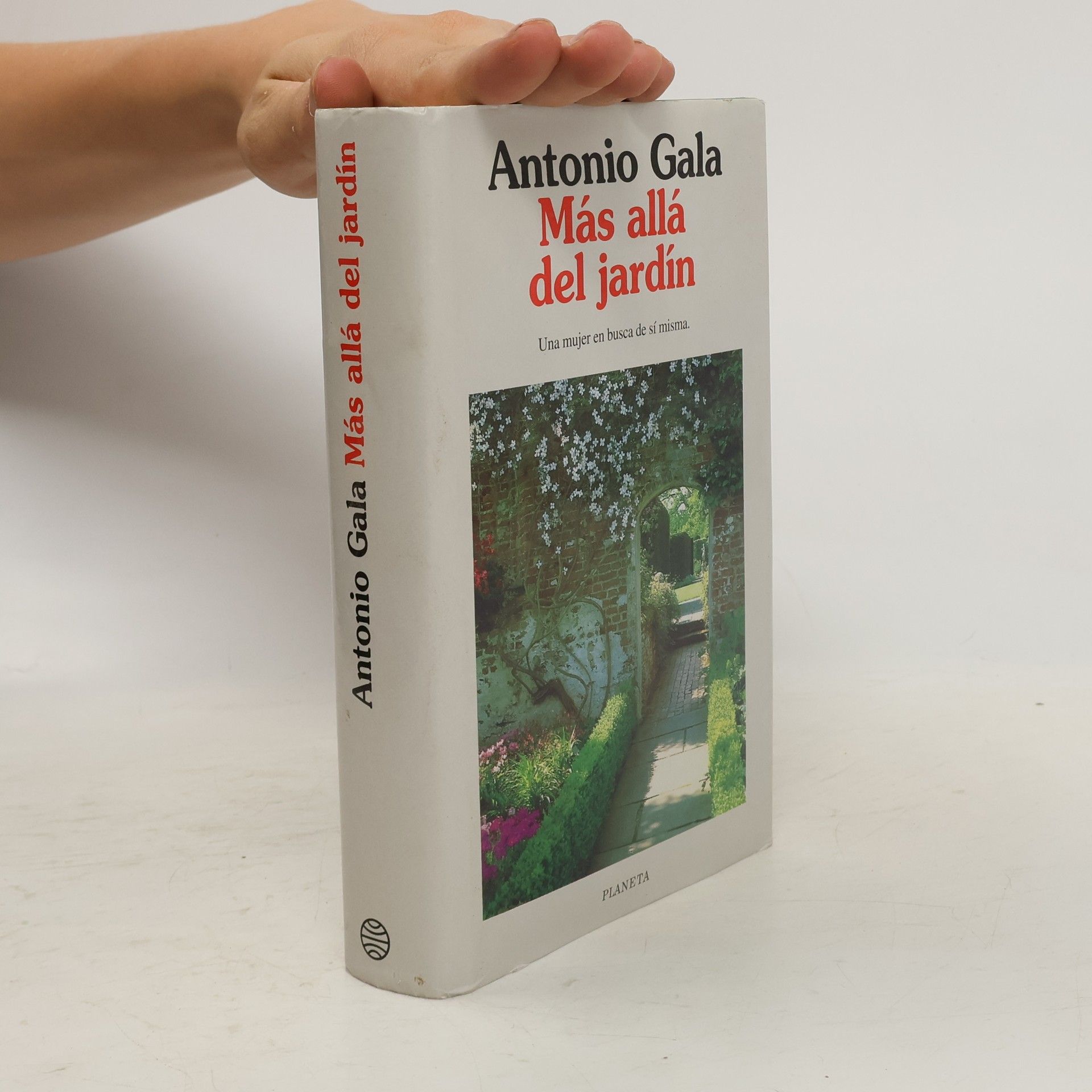 Antonio Gala Más allá del jardín